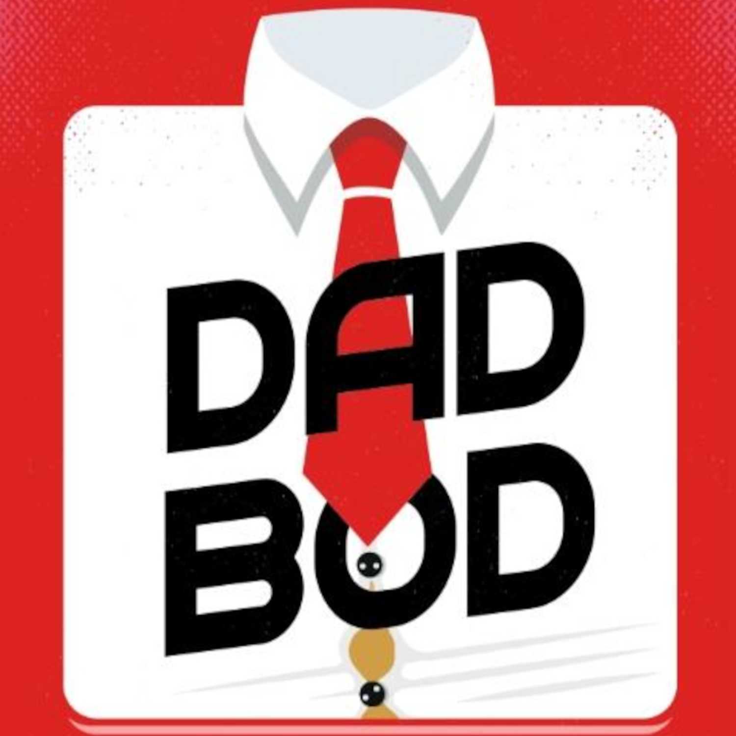 DadBodPod Episode 29 At Dusk We Port The D, At Dawn We Sail The Sea!!!!! episode artwork
