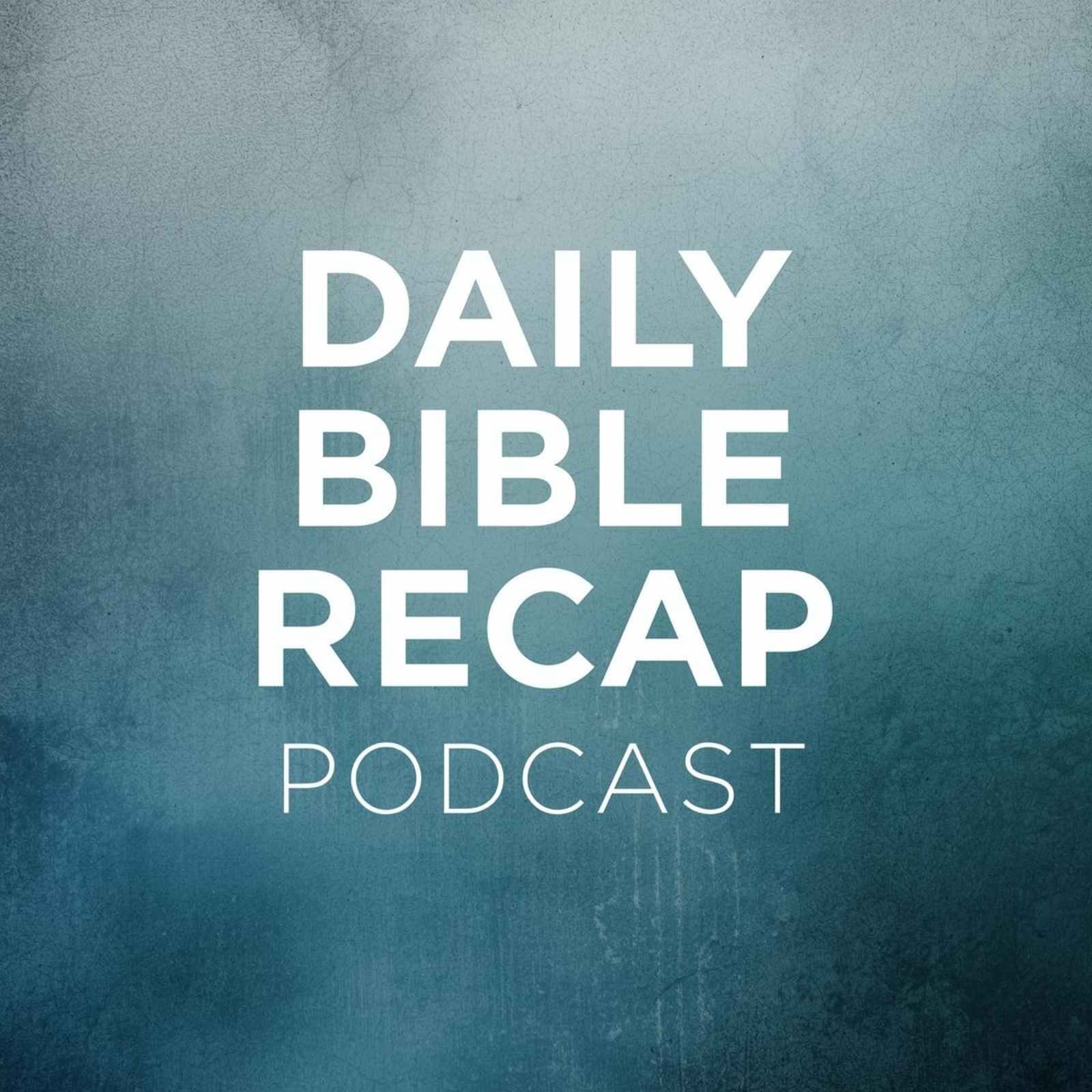 Daily Bible Recap Podcast cover art