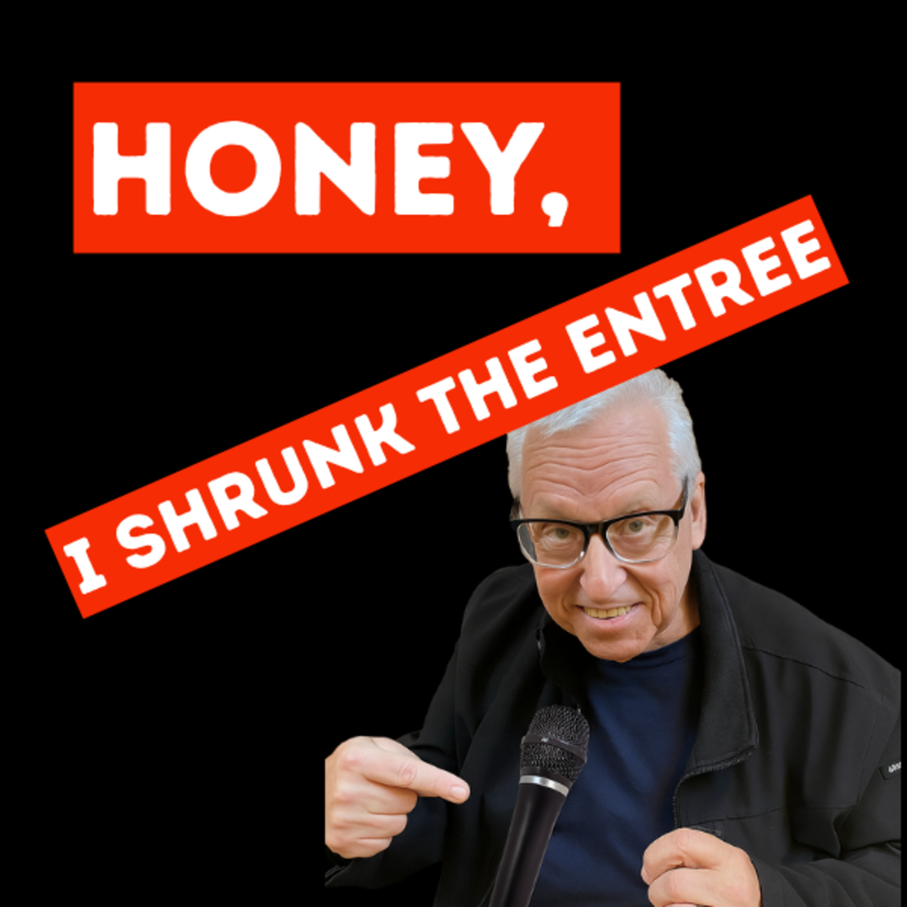 Honey, I Shrunk the Entree Is smaller better- Daily Sip with Marcel October 6, 2025 episode artwork