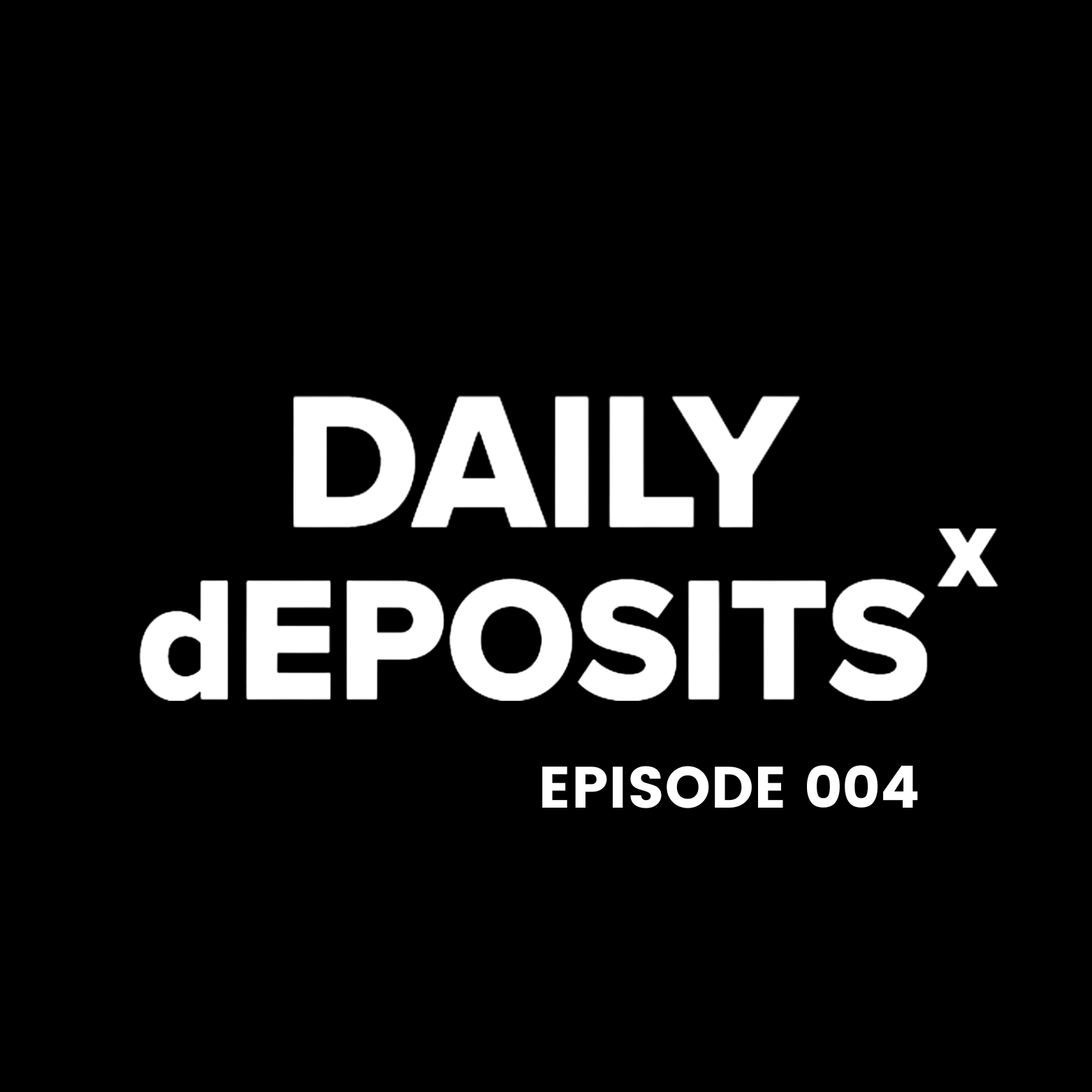DAILYdEPOSITS