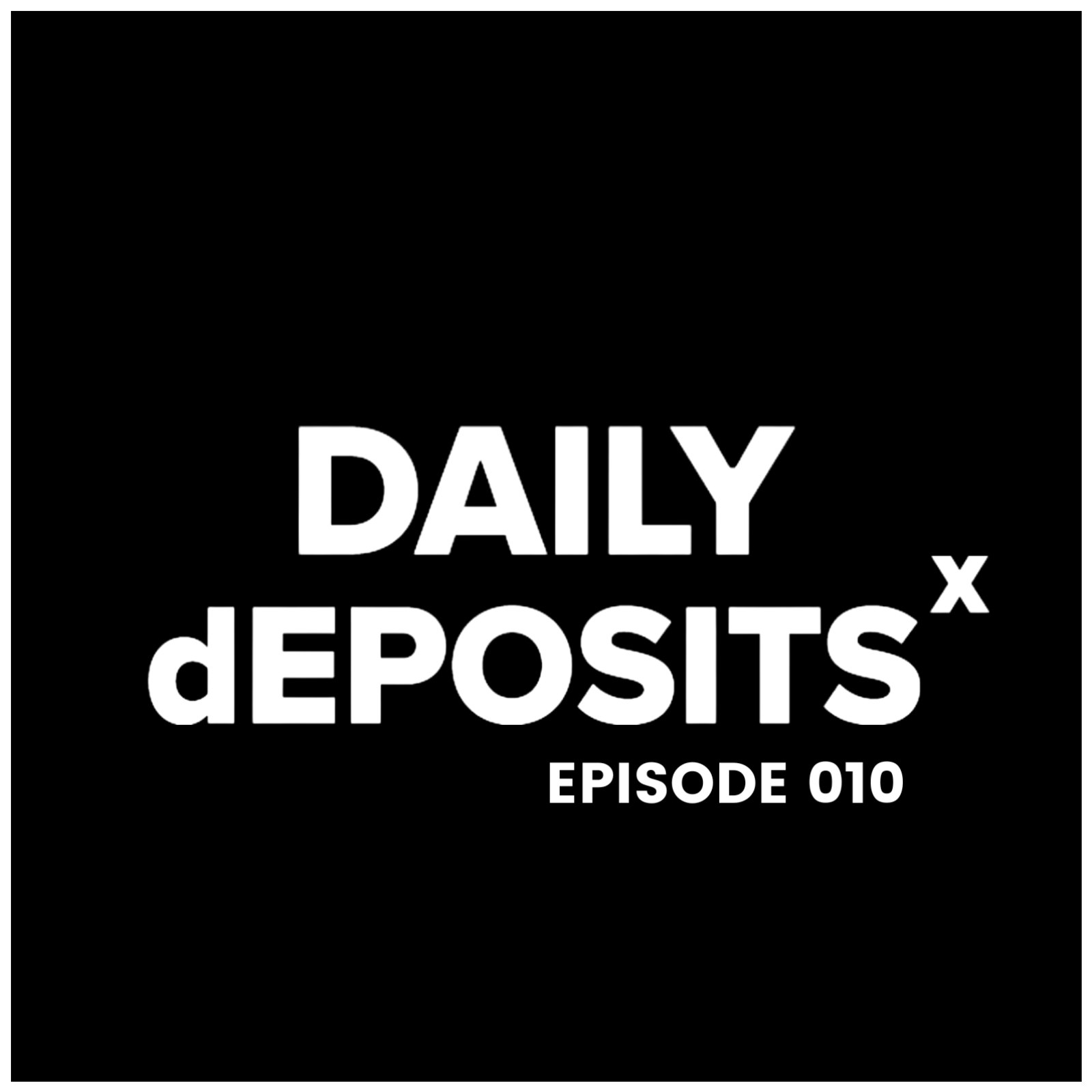 DAILYdEPOSITS