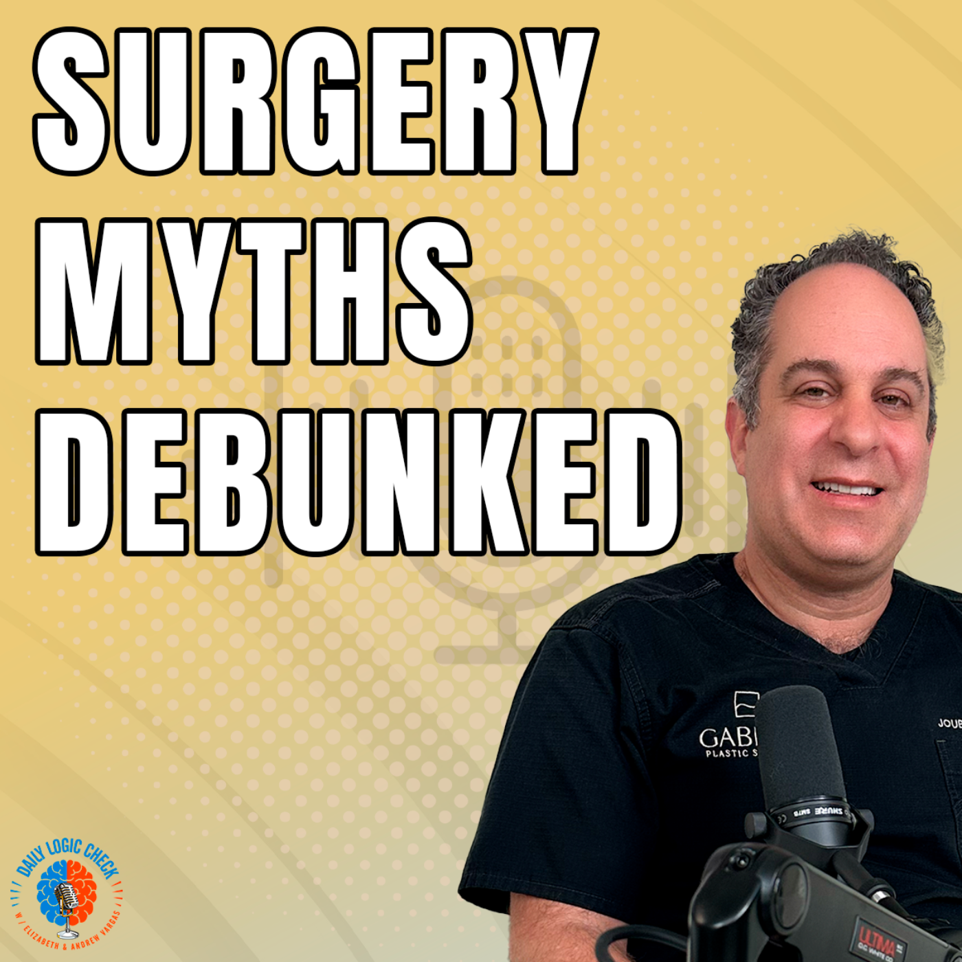 Debunking Common Myths in Cosmetic Surgery | Dr. Gabbay Interview