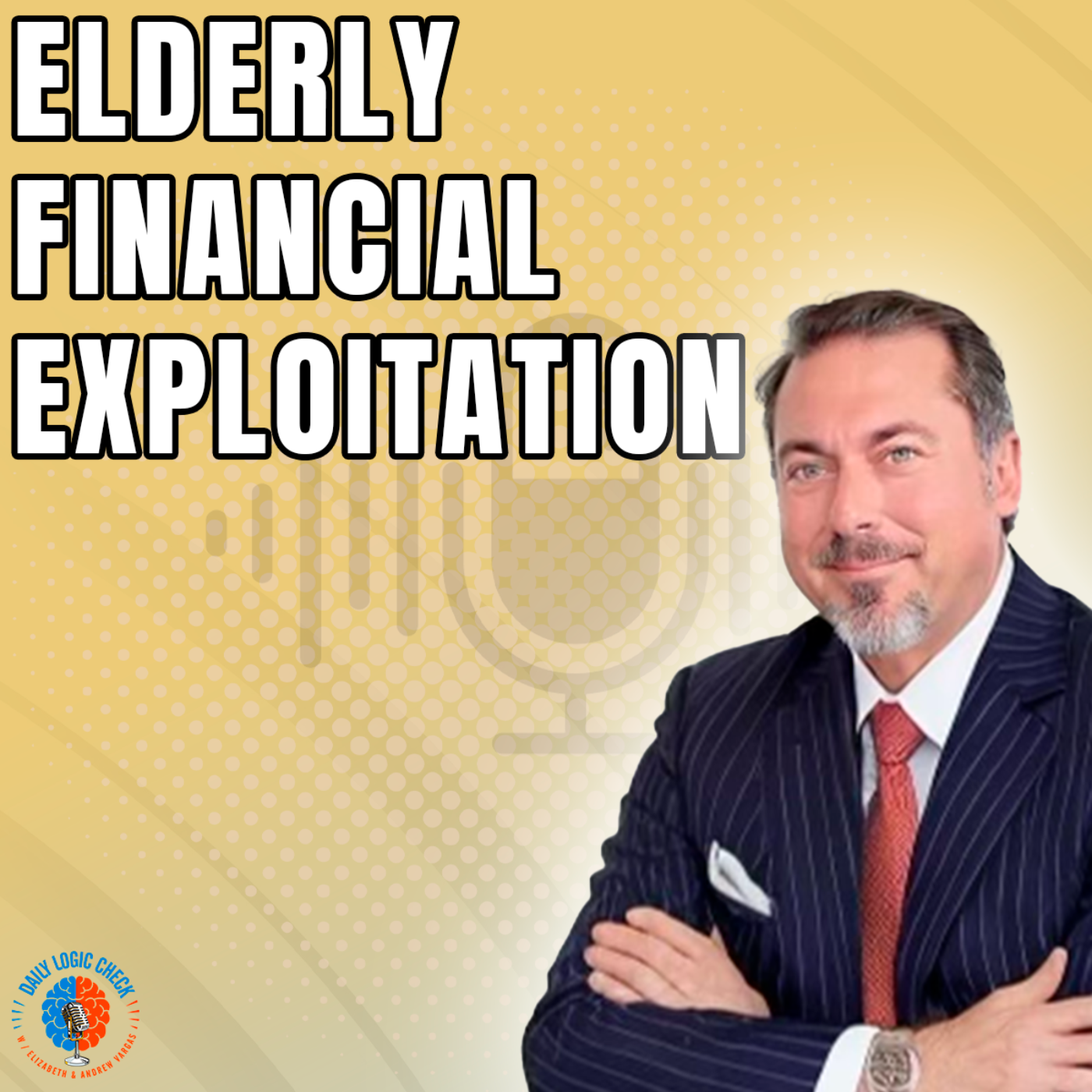 How to Protect the Elderly from Financial Exploitation | James Daily Interview