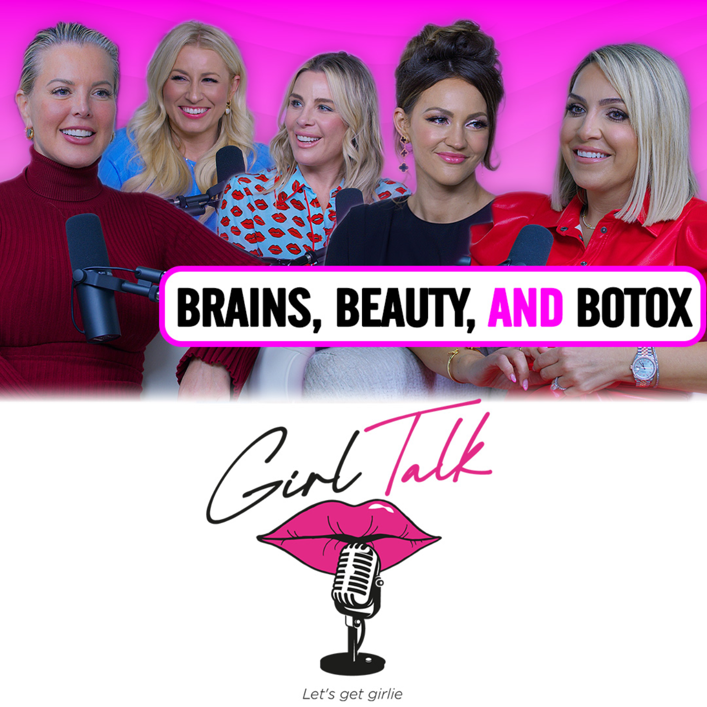 Beauty, Brains, and Botox: Uncensored Girl Talk on Modern Womanhood | Girl Talk by Daily Logic