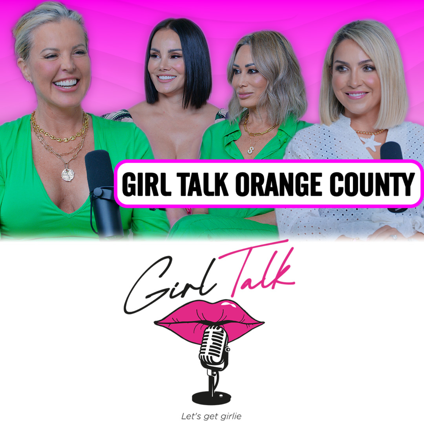 Single in OC: IVF, Housewives, Boob Jobs, OnlyFans, Fetishes & Hall Passes | Girl Talk Unfiltered