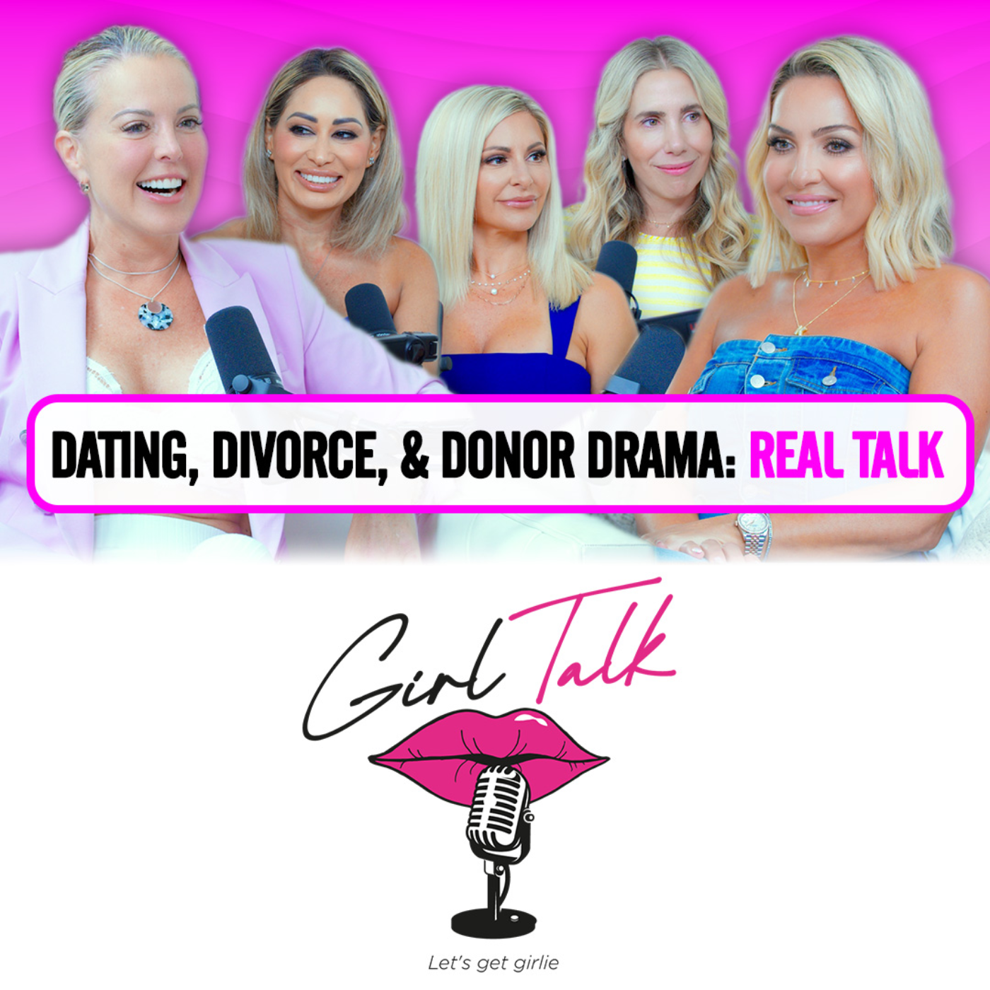 🔥 Sperm Donors, Plastic Surgery & Dating Struggles - The Hard Truth! | Girl Talk 