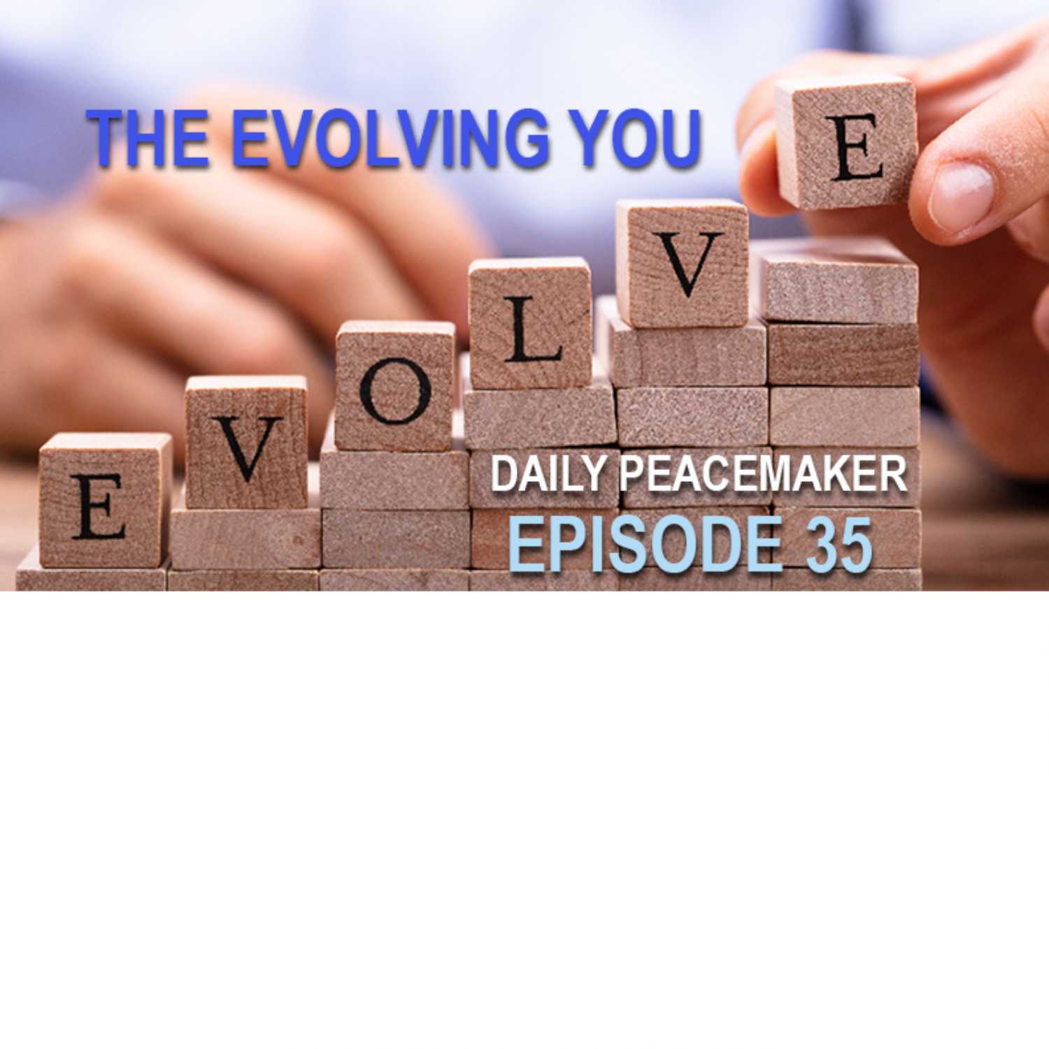 The Evolving You episode artwork