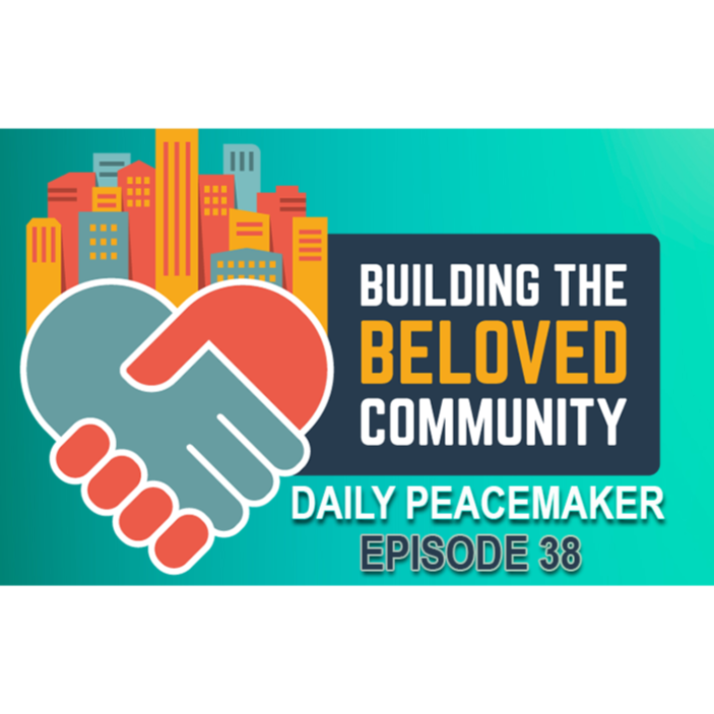 THE BELOVED COMMUNITY episode artwork