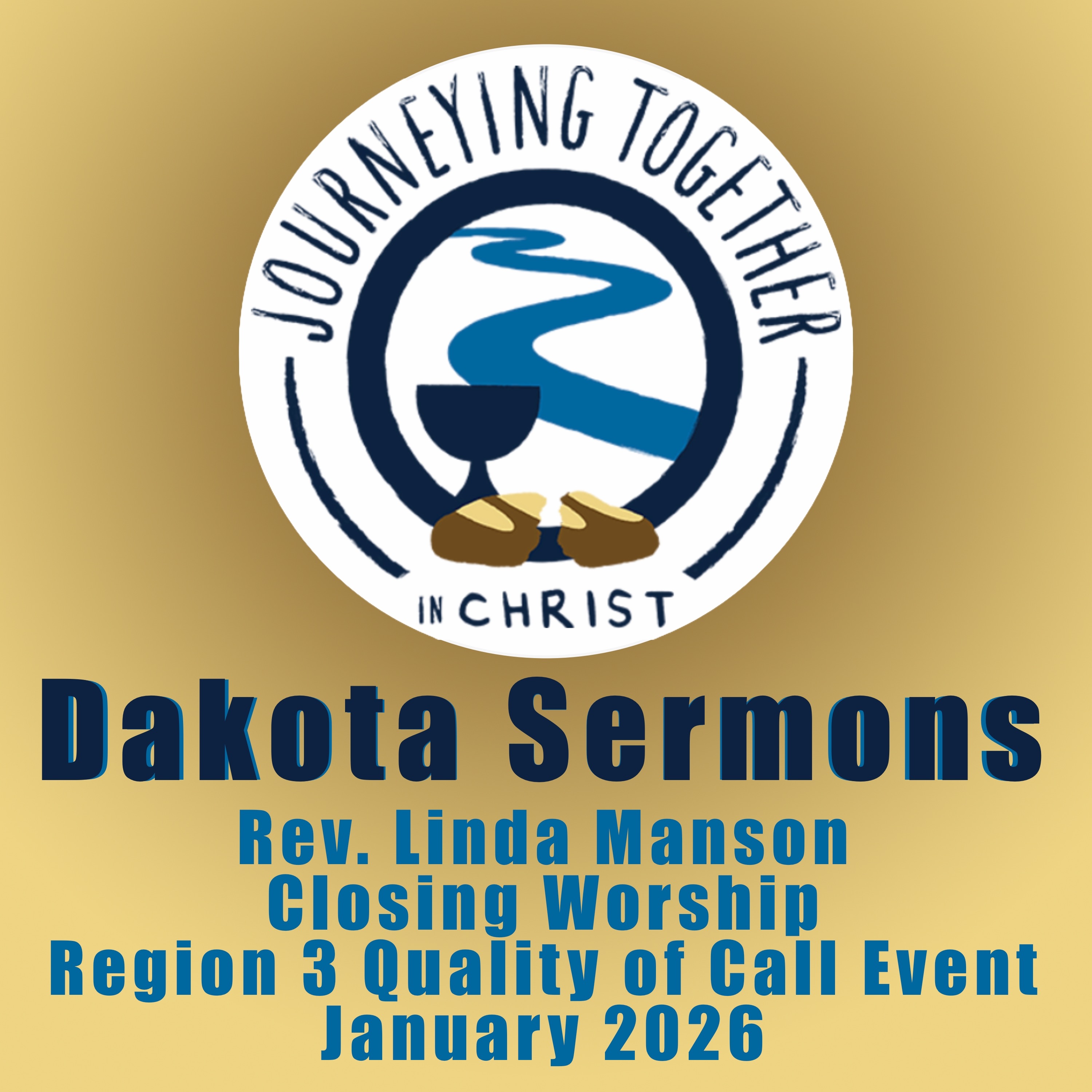 Rev. Linda Manson - Closing Worship - Region 3 Quality of Call Event - January 2026 episode artwork