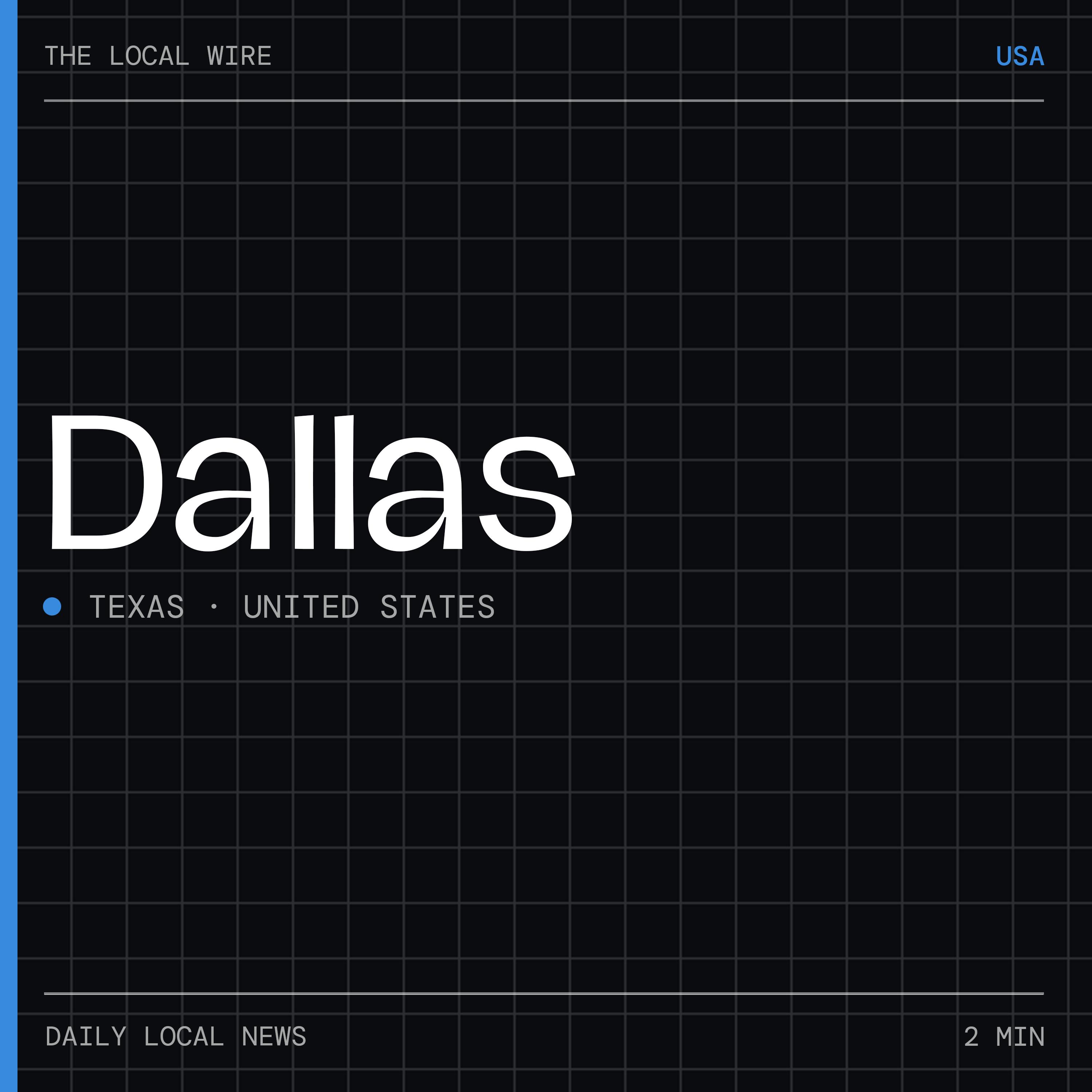 Dallas News Today | 2 Min | The Local Wire