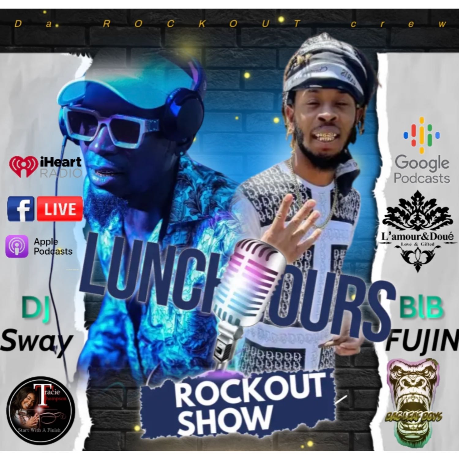 DA LUNCH HOURS ROCKOUT SHOW