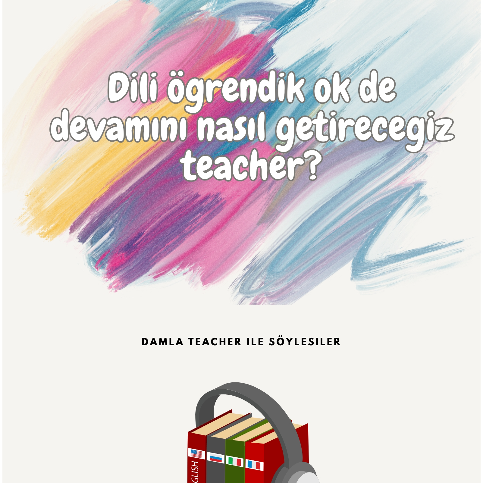 Dili öğrendik ok de peki ya sürdürülebilirliği?