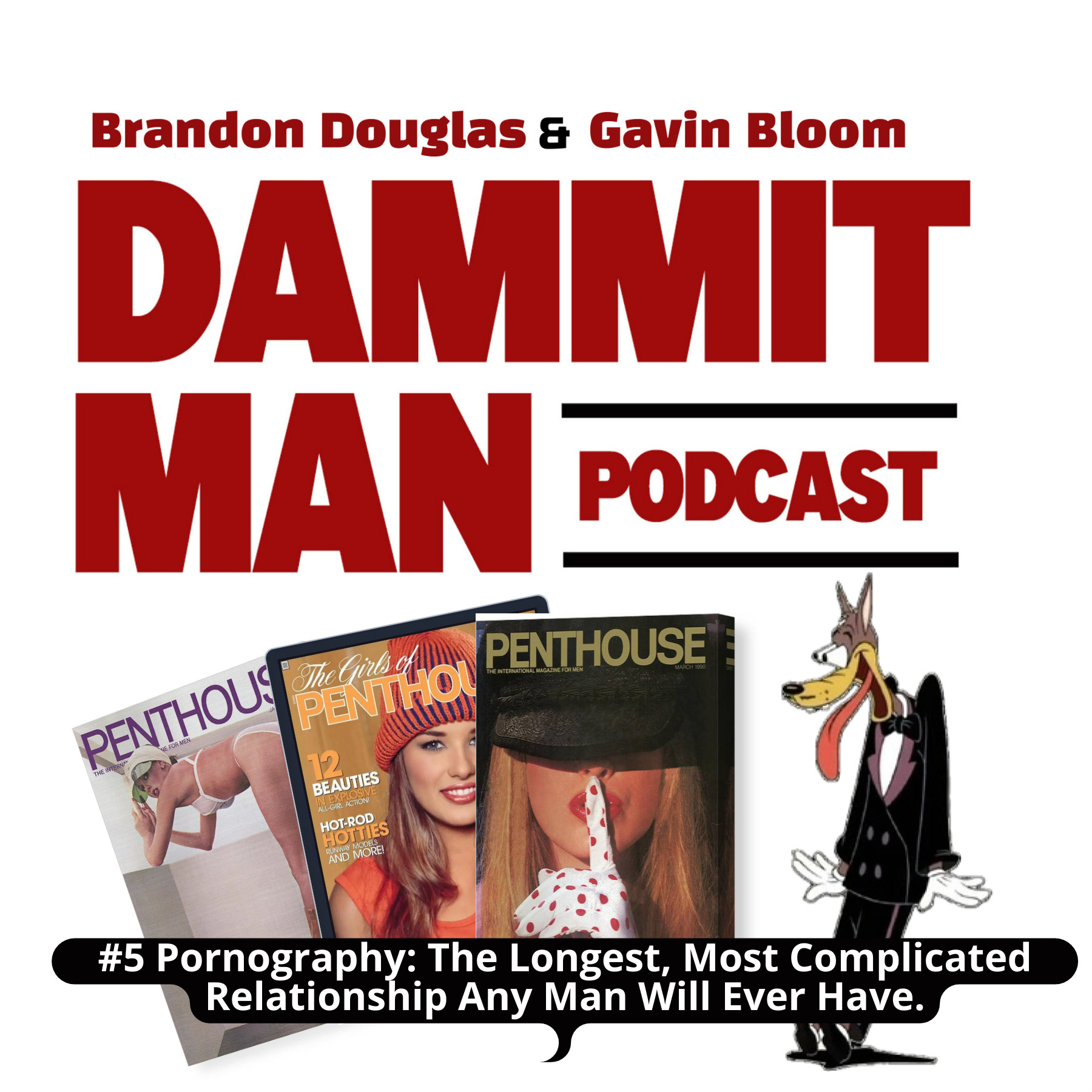Dammit Man Podcast