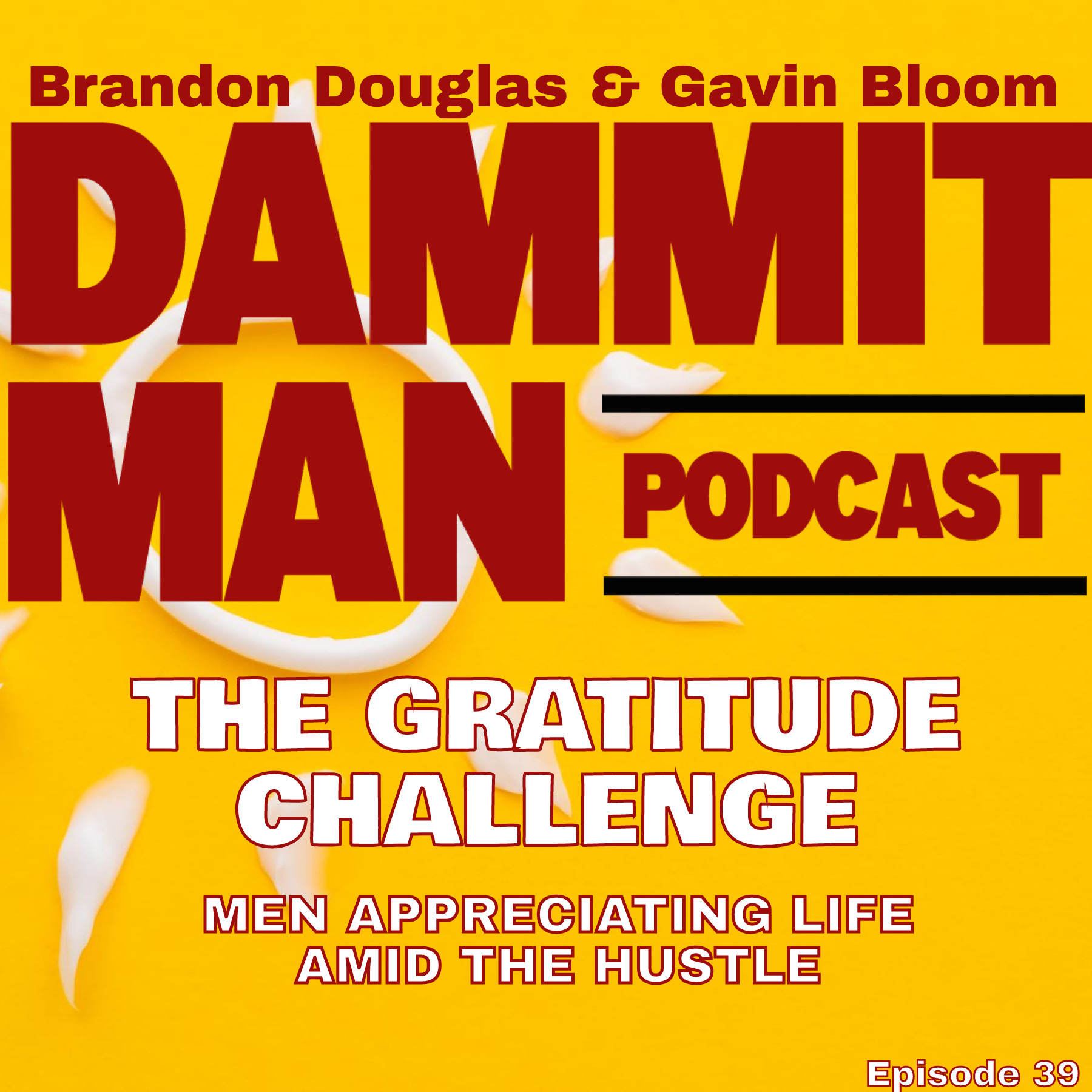 Dammit Man Podcast