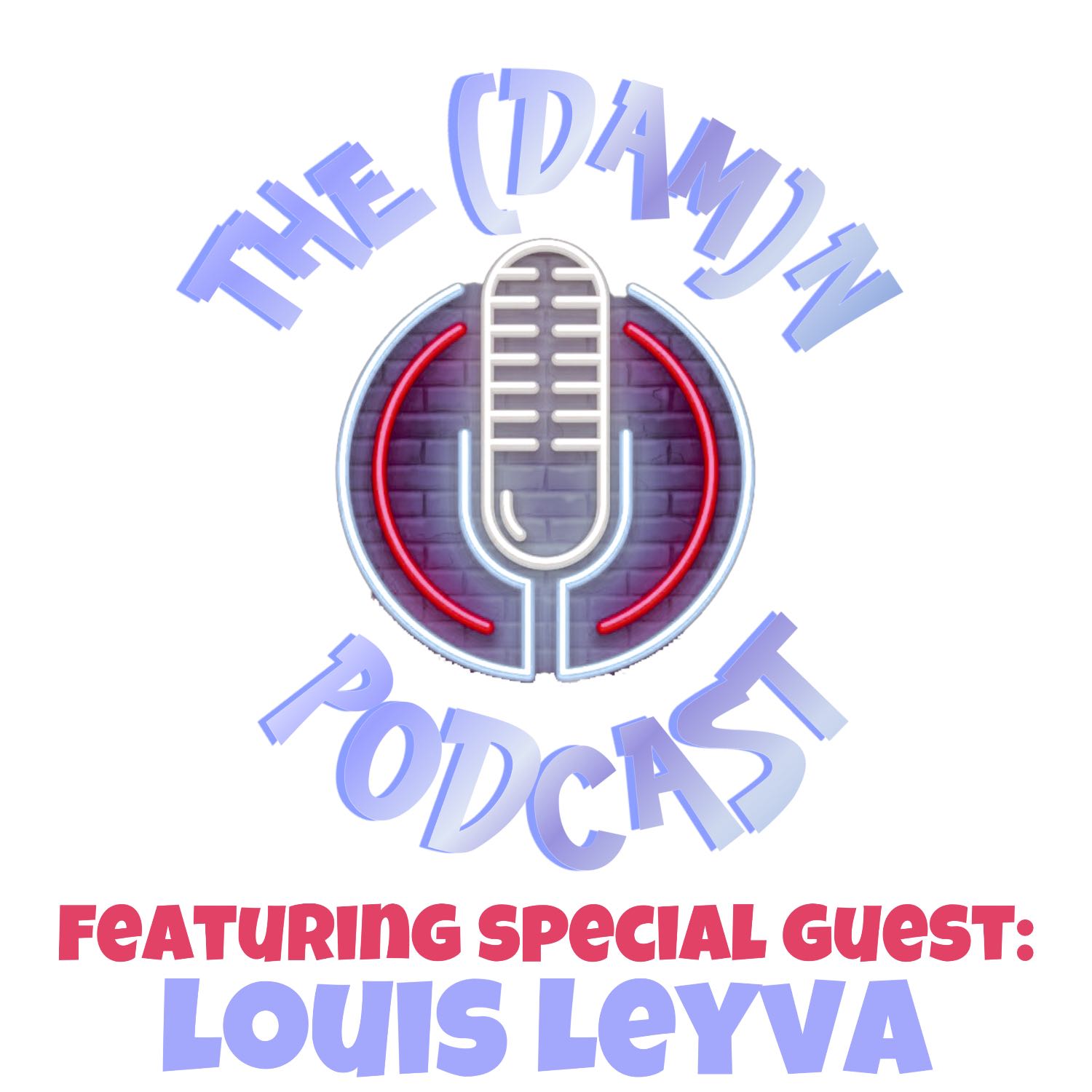 The (Dam)n Podcast