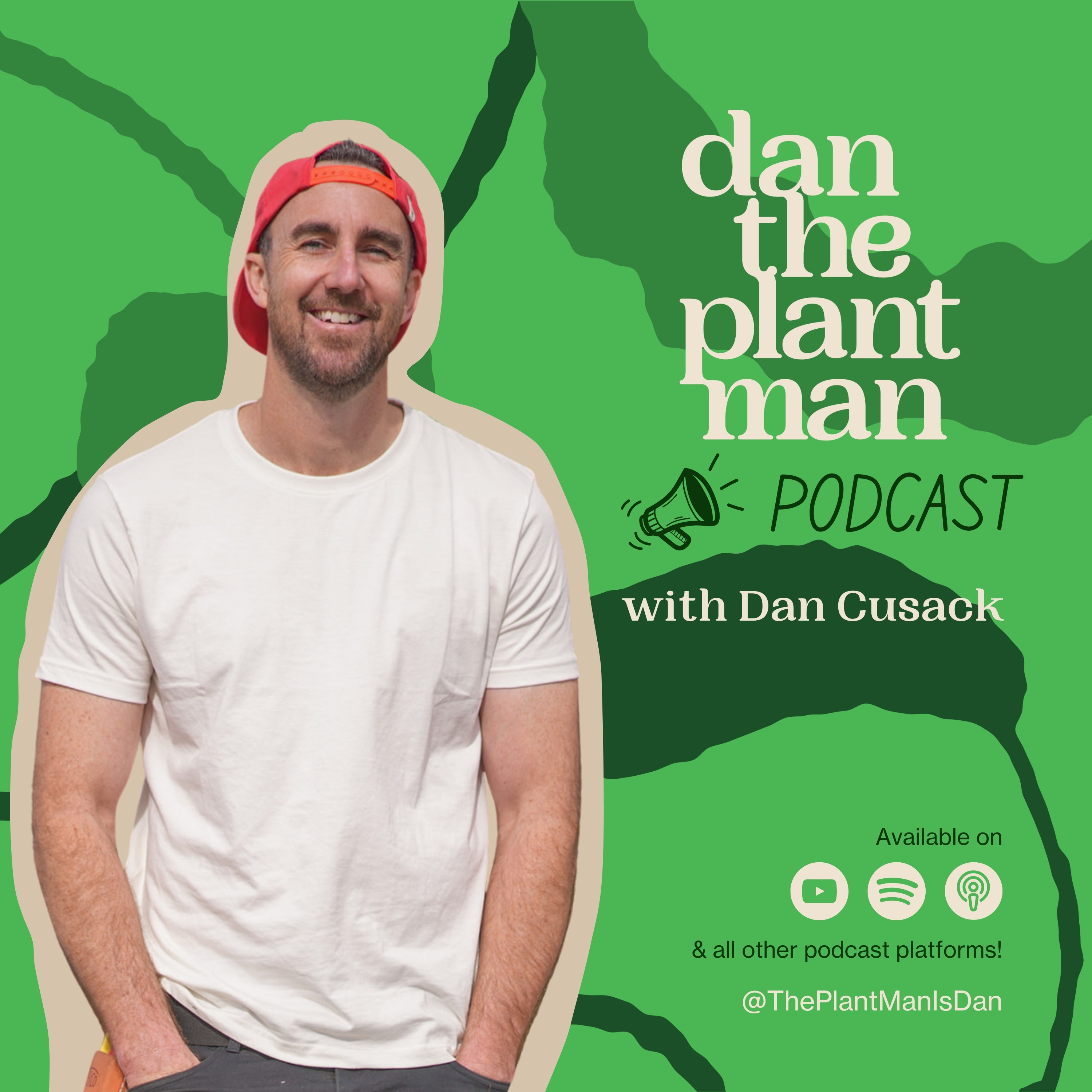 Dan the Plant Man podcast artwork