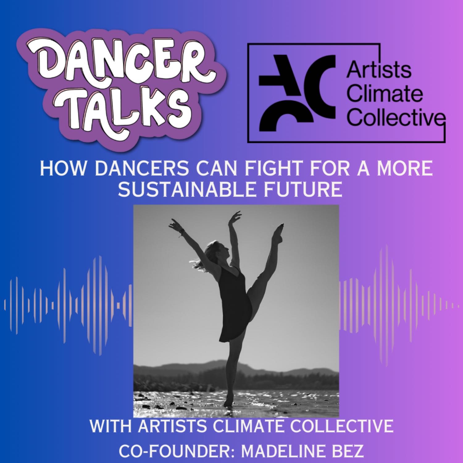 Dancer Talks