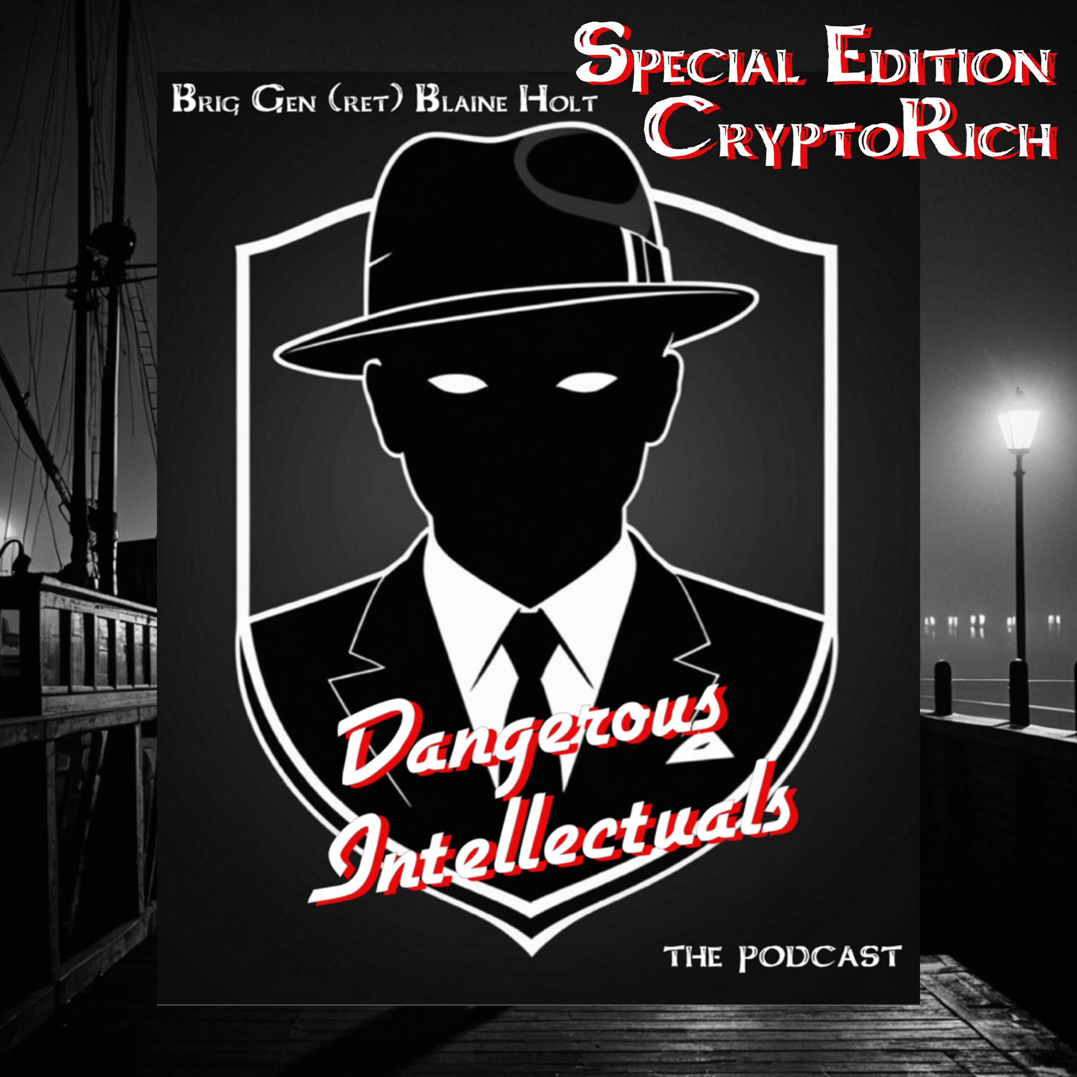 Dangerous Intellectuals: The Podcast