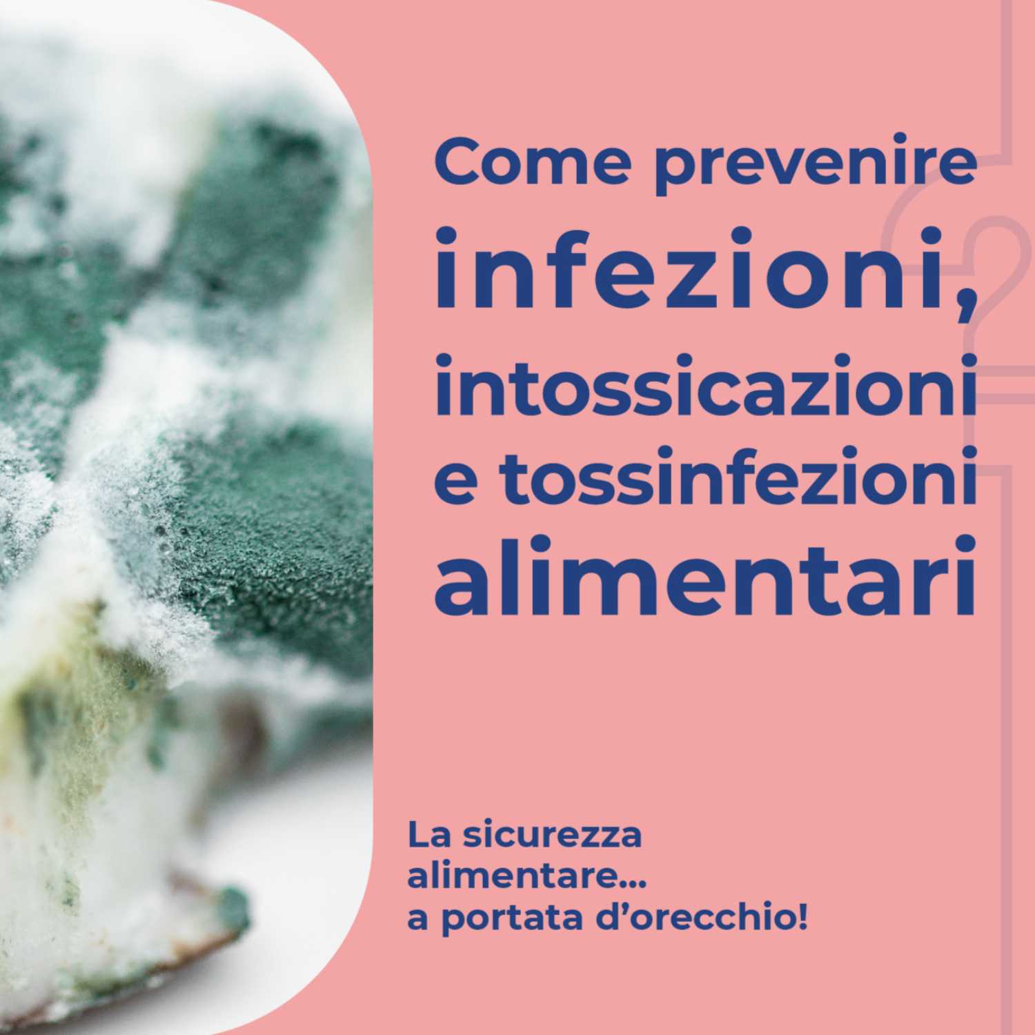 La sicurezza alimentare a portata d\'orecchio