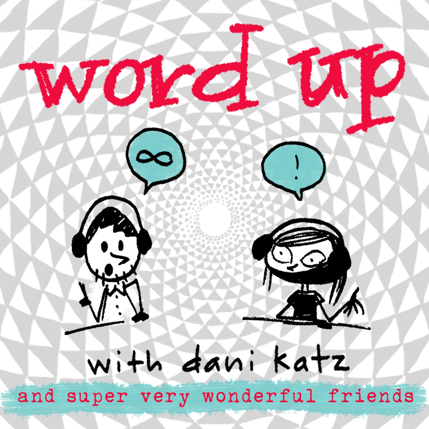 WORD UP with Dani Katz