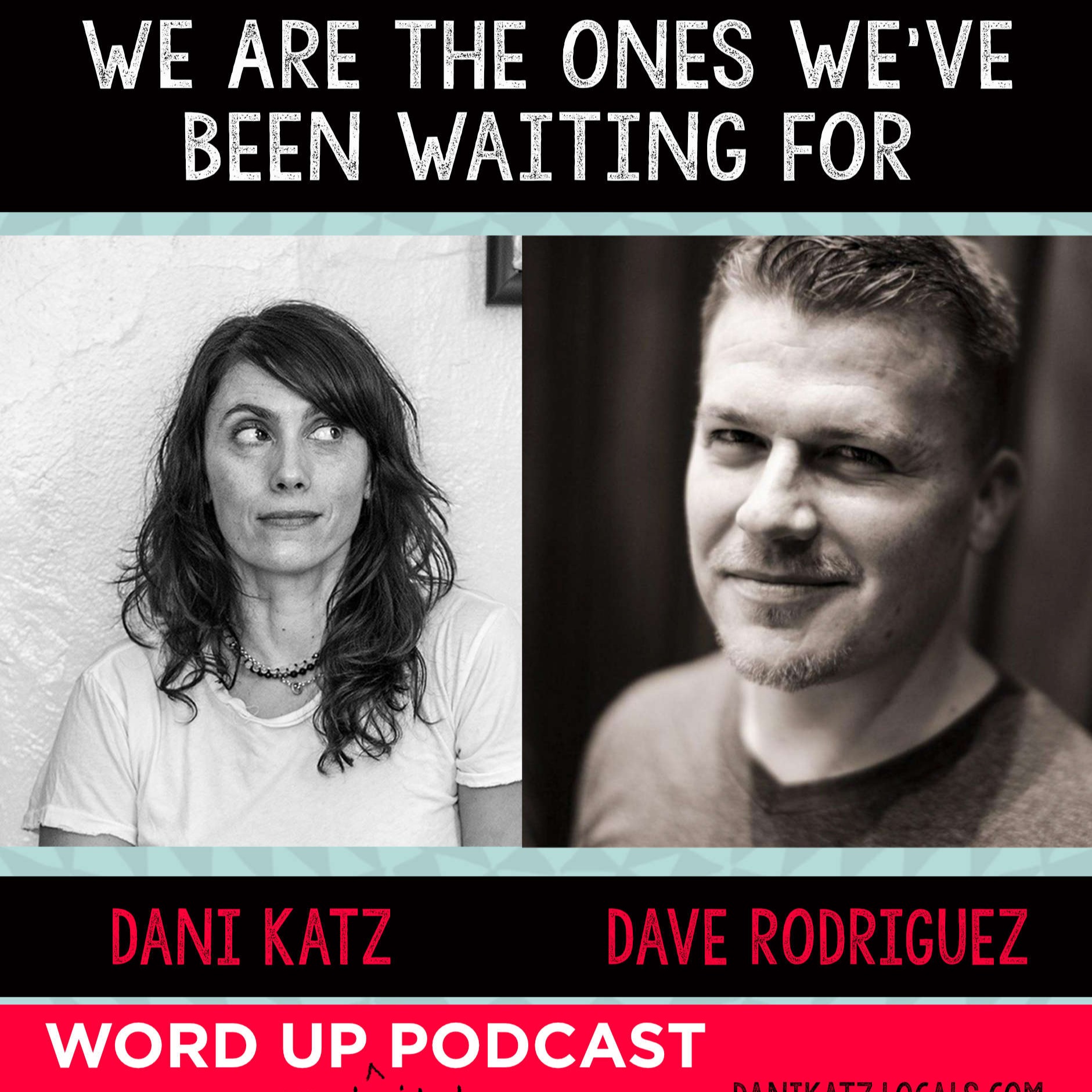 WORD UP with Dani Katz
