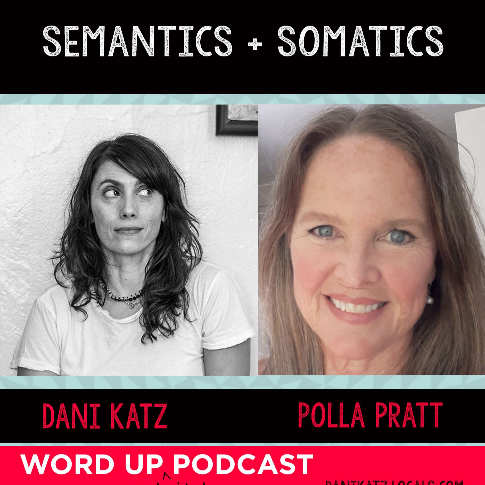 WORD UP with Dani Katz