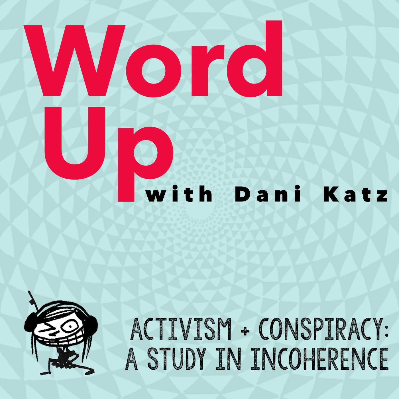 WORD UP with Dani Katz