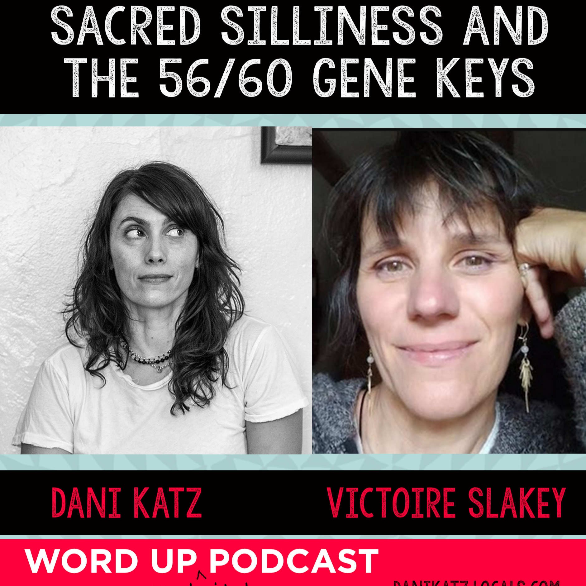 WORD UP with Dani Katz