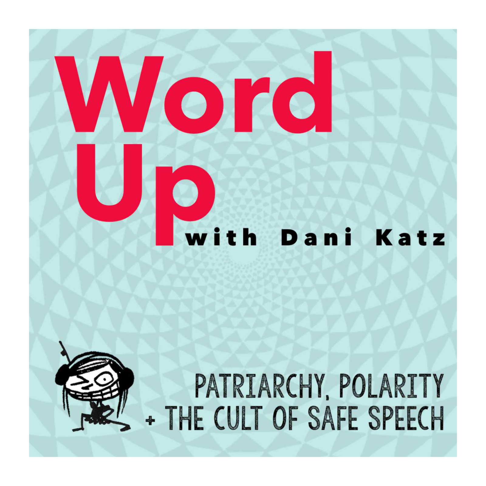 Patriarchy, Polarity, and the Cult of Safe Speech