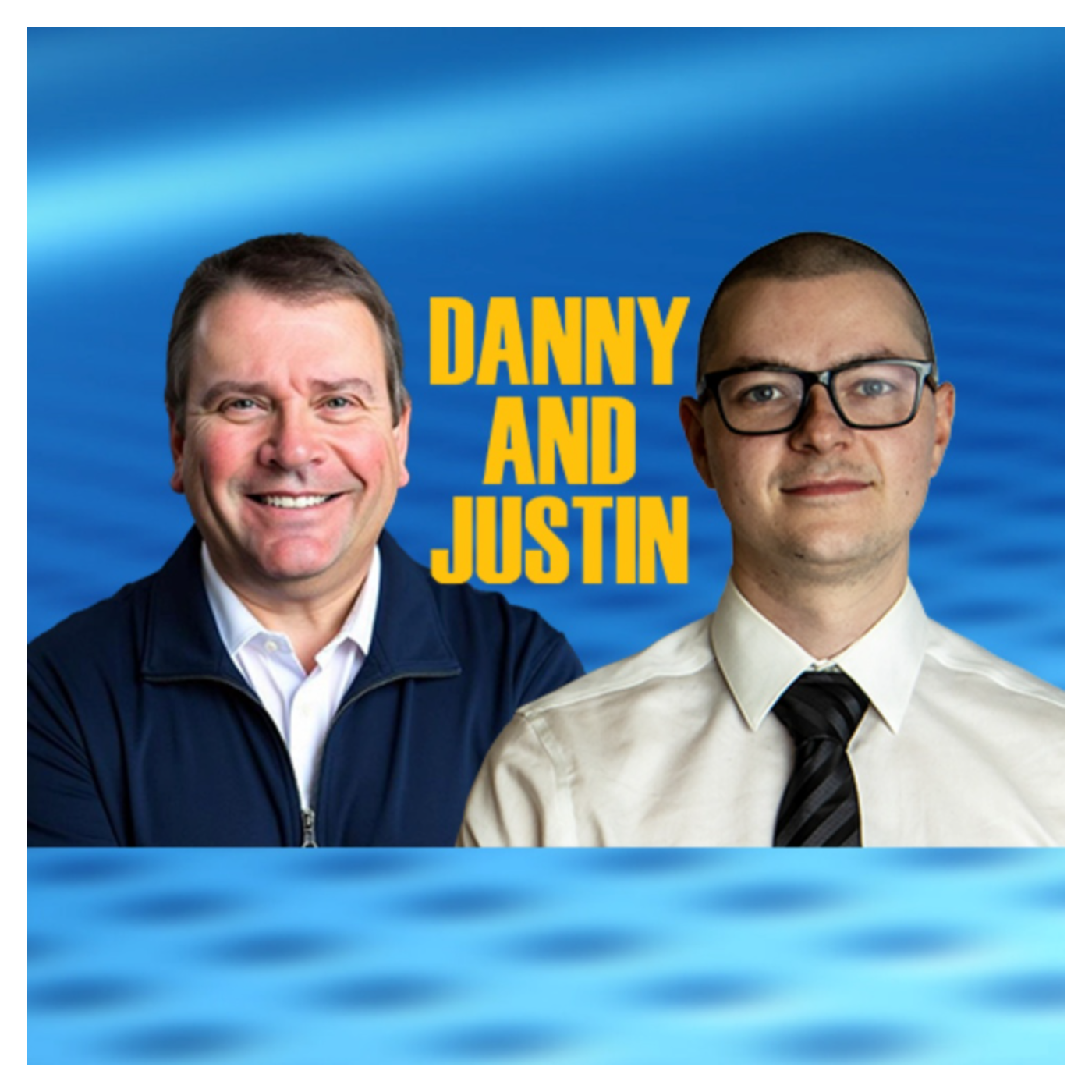 Danny and Justin: The Fastest 60 Minutes in Sports Talk