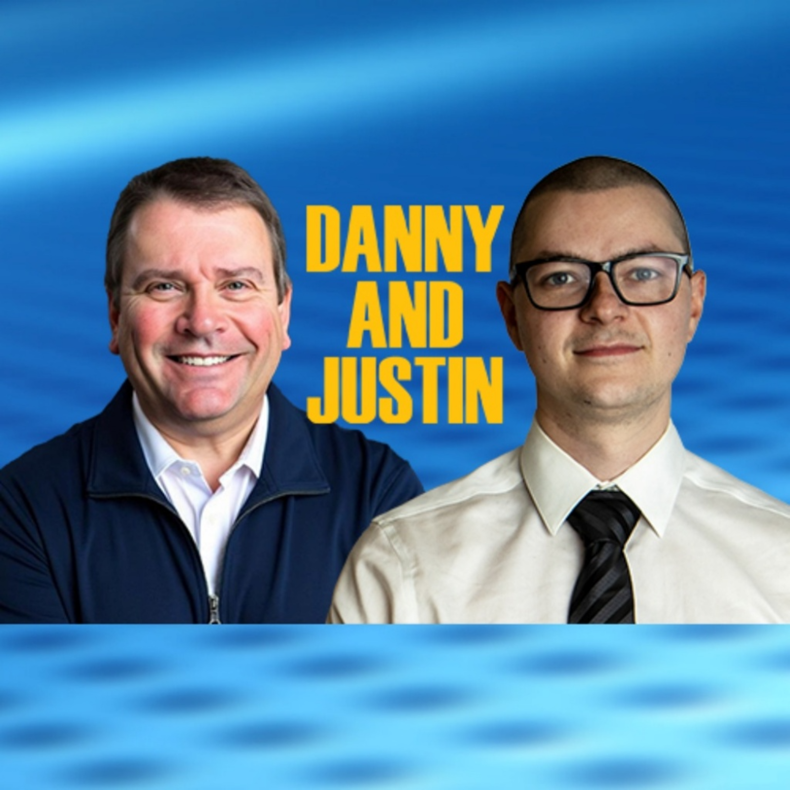 Danny and Justin: The Fastest 60 Minutes in Sports Talk