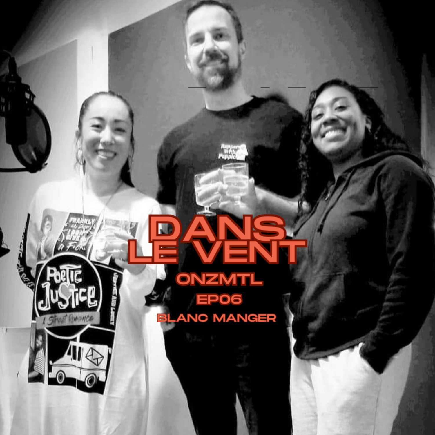 Blanc Manger - | Dans Le Vent | (Skandal - Seamour - Naty Soyha - Calamine) ect. episode artwork