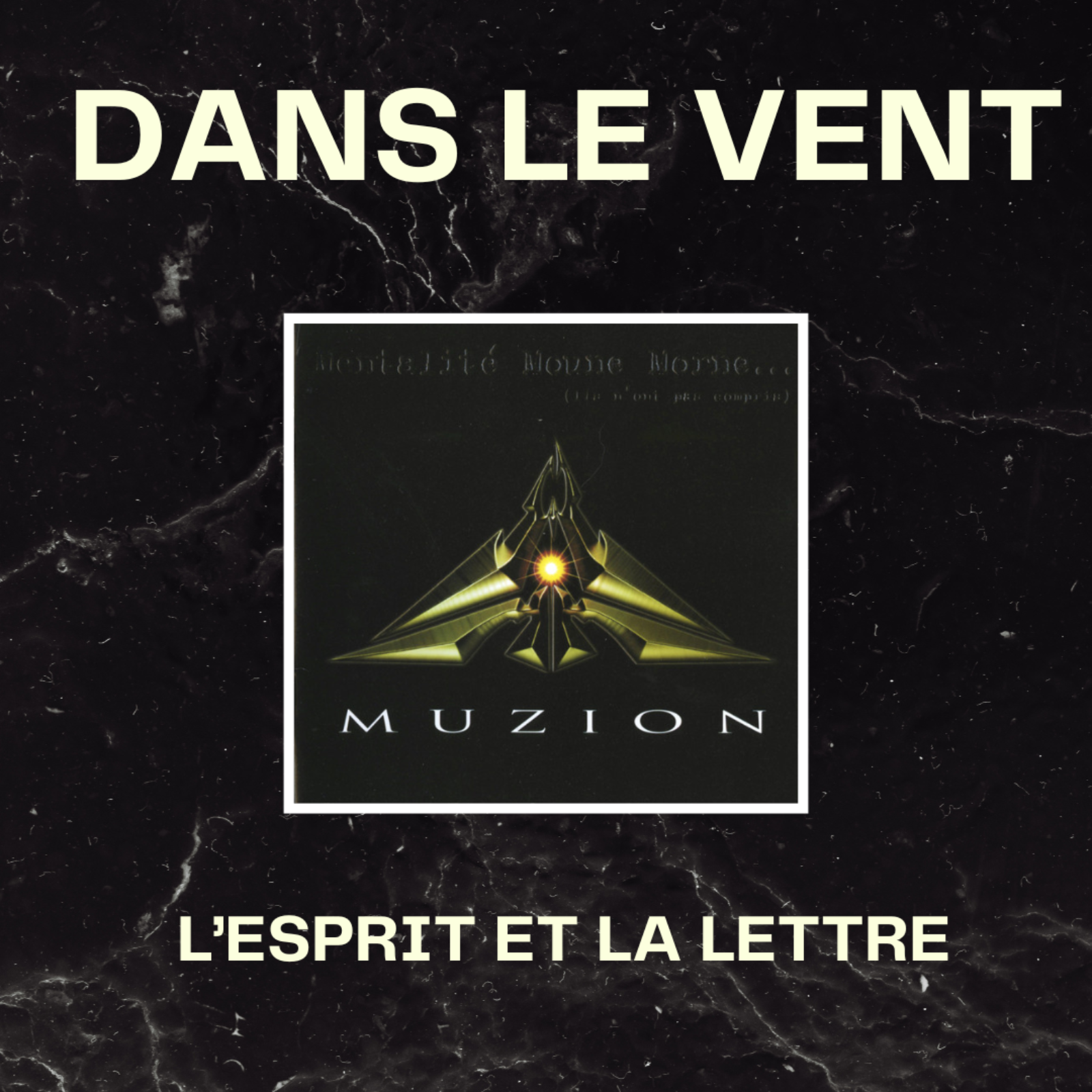 L'esprit et la Lettre | Muzion Mentalité Moune Morne… (Ils n'ont pas compris)  episode artwork