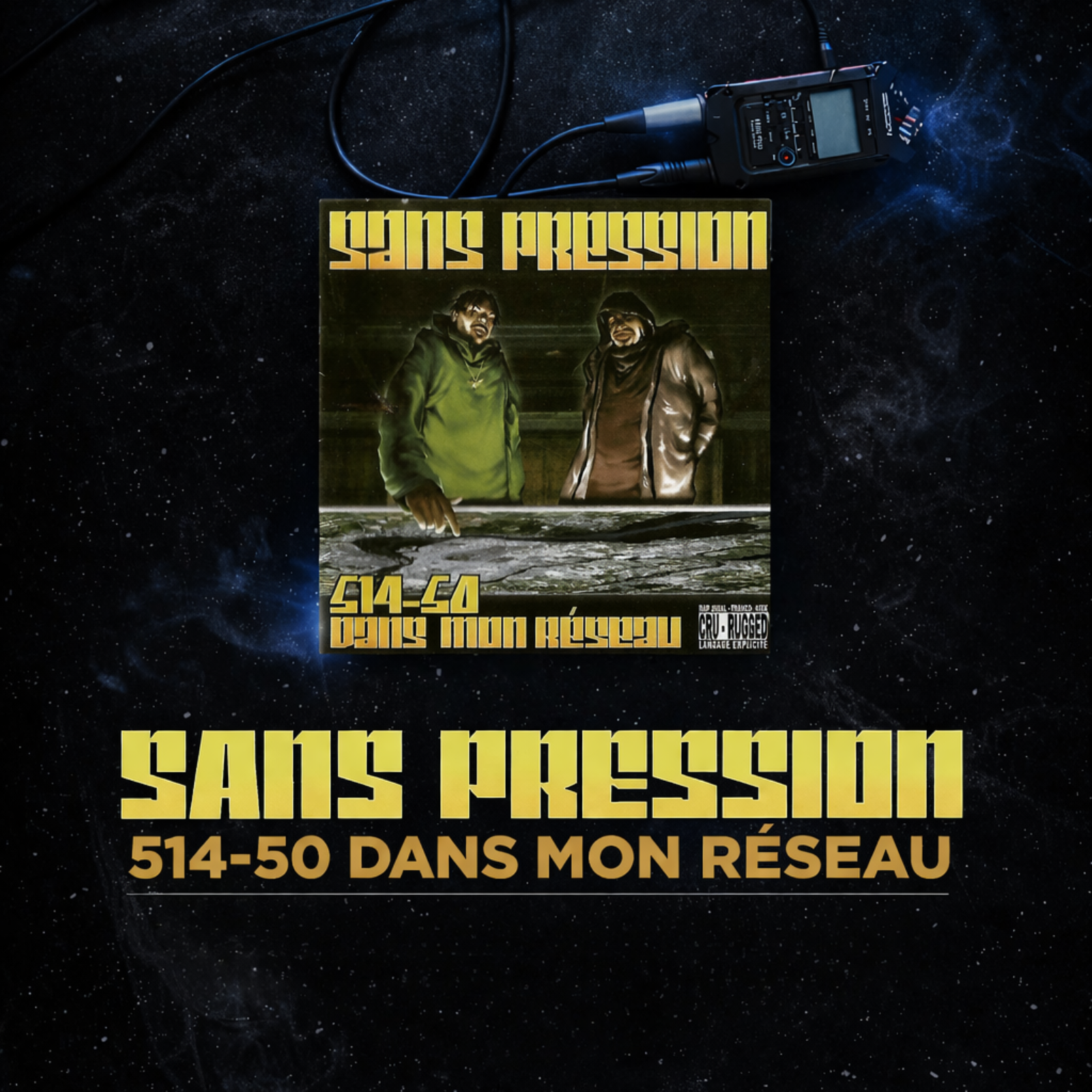 L'esprit et la Lettre | Sans Pression – 514-50 Dans Mon Réseau episode artwork