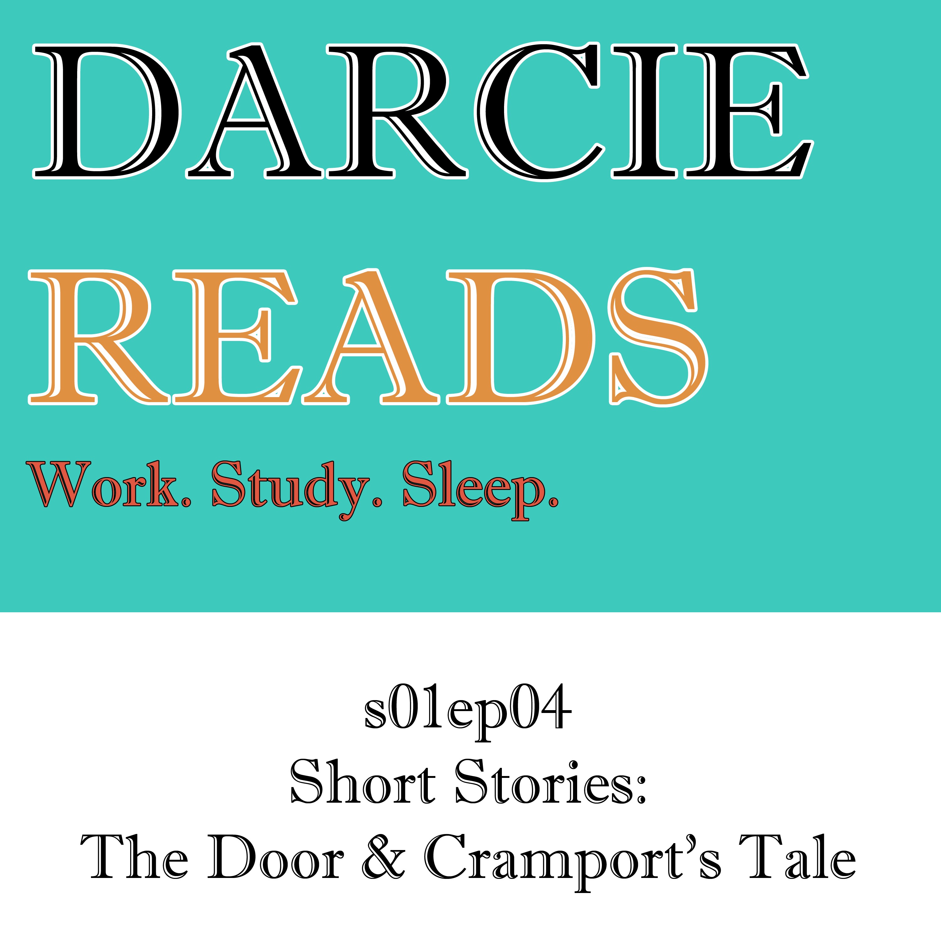 Short Story: The Door & Cramport's Tale episode artwork