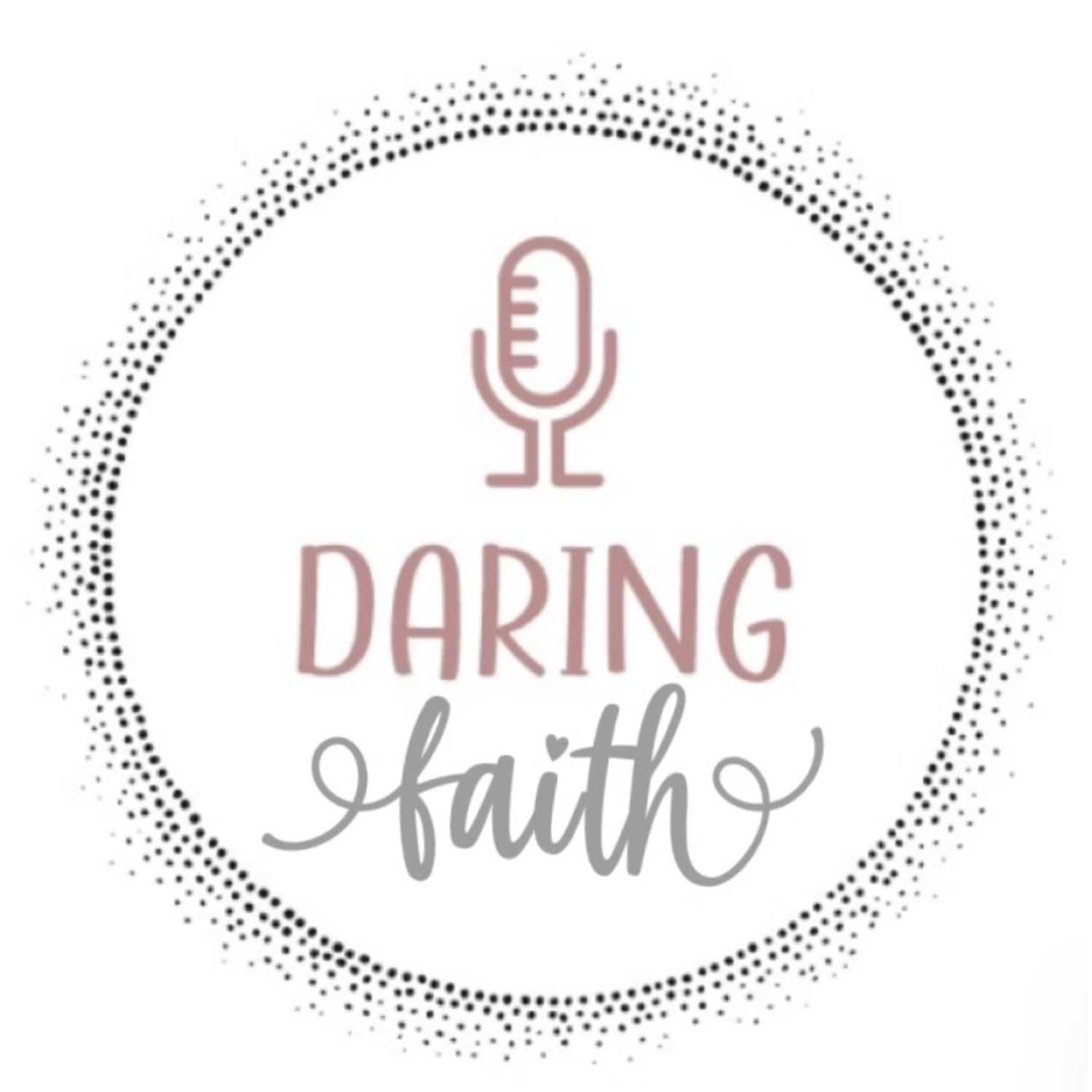 Daring Faith