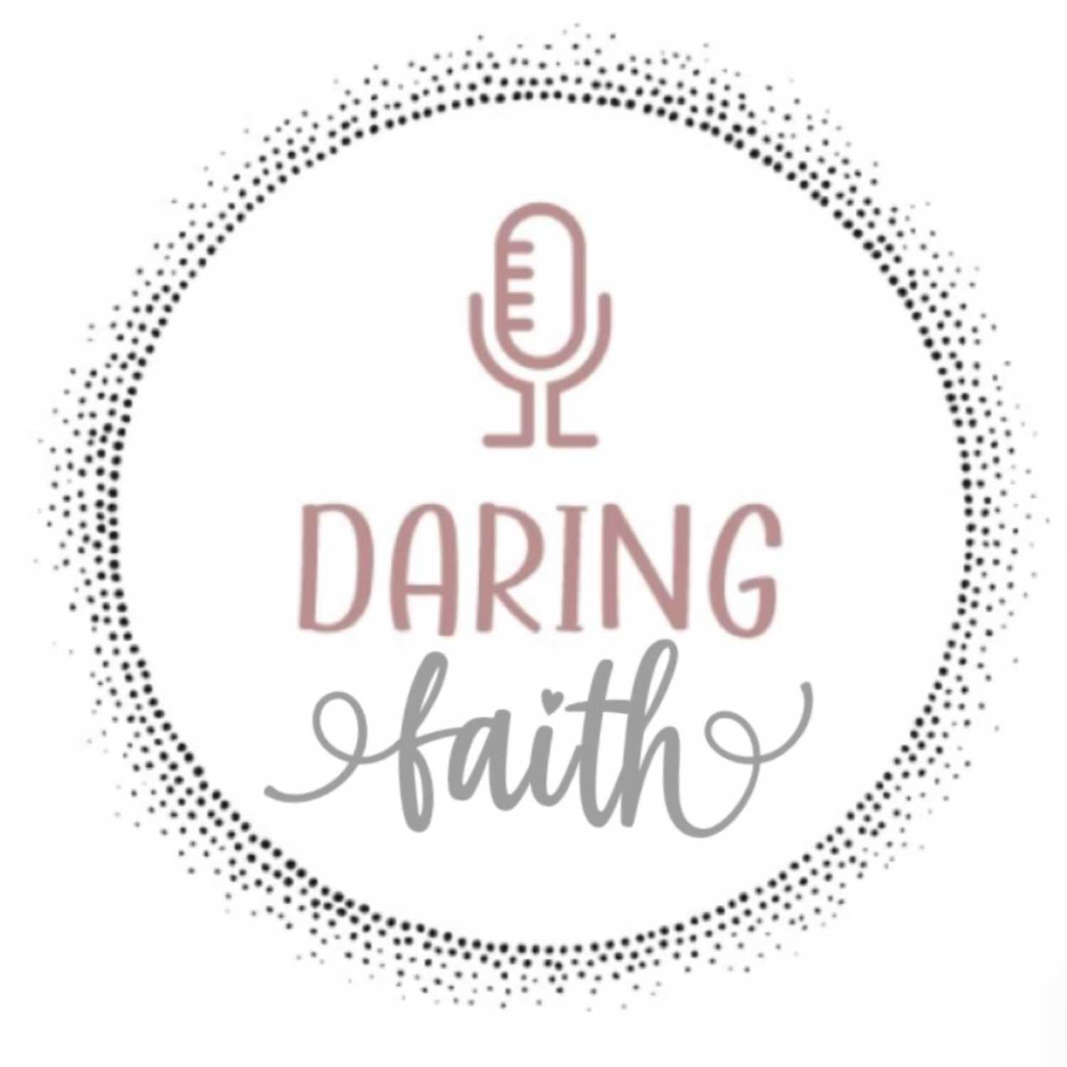 Daring Faith