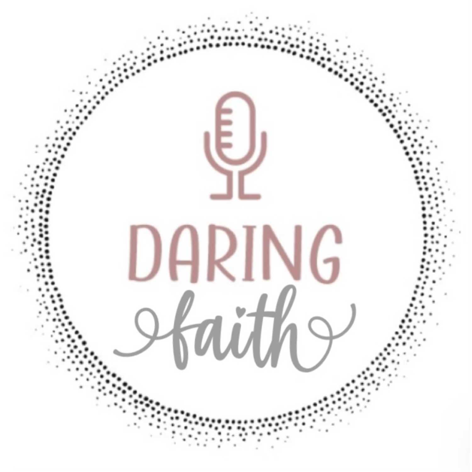 Daring Faith