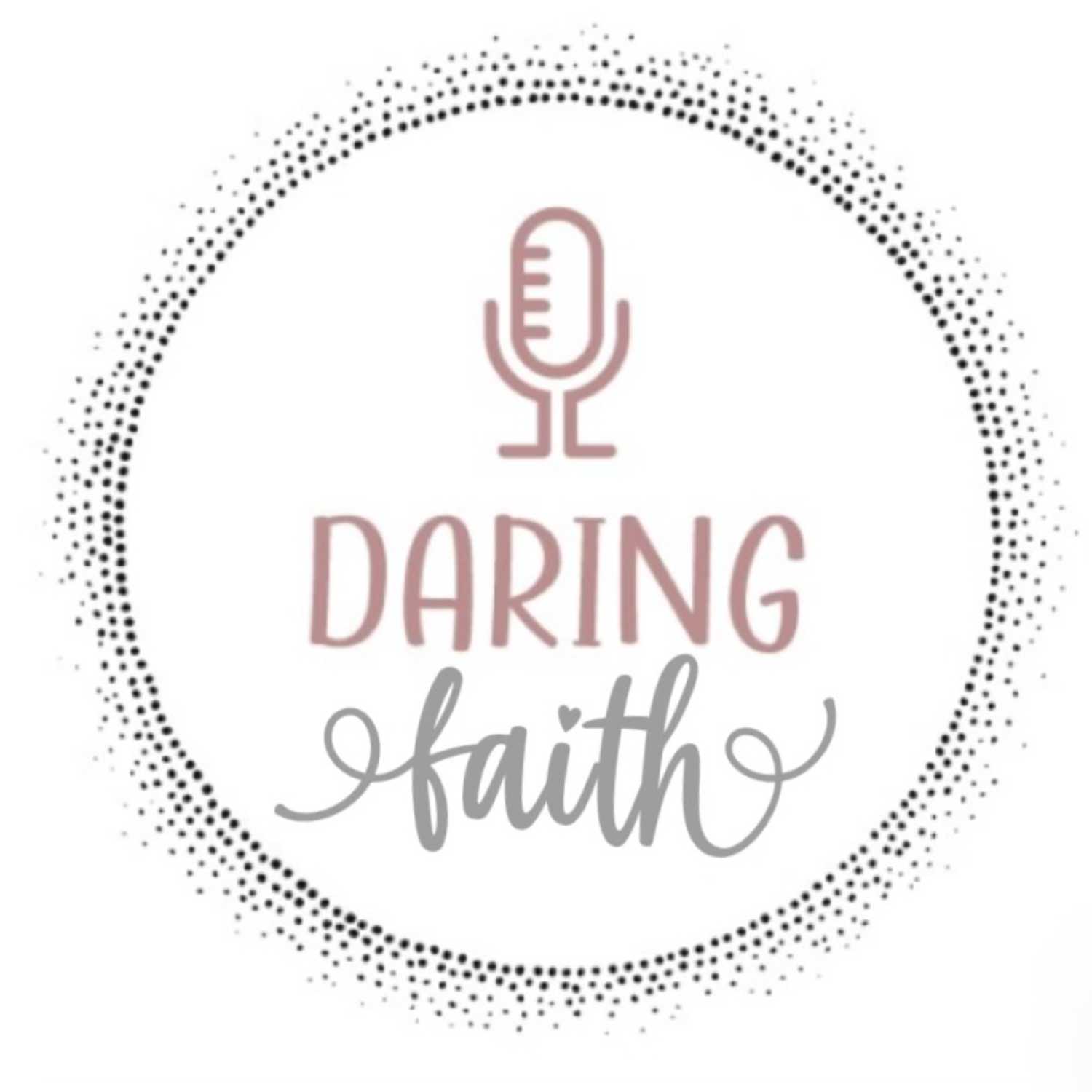 Daring Faith