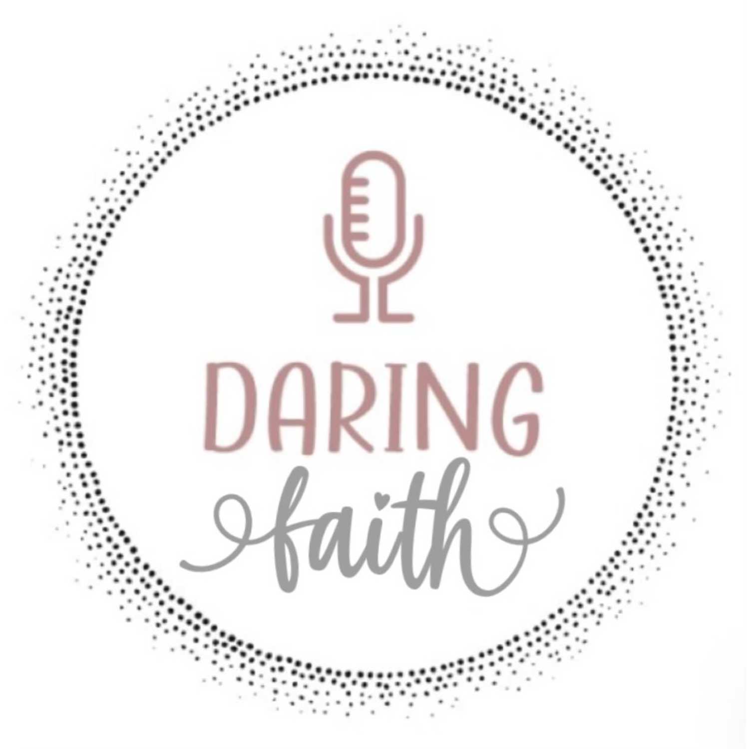 Daring Faith