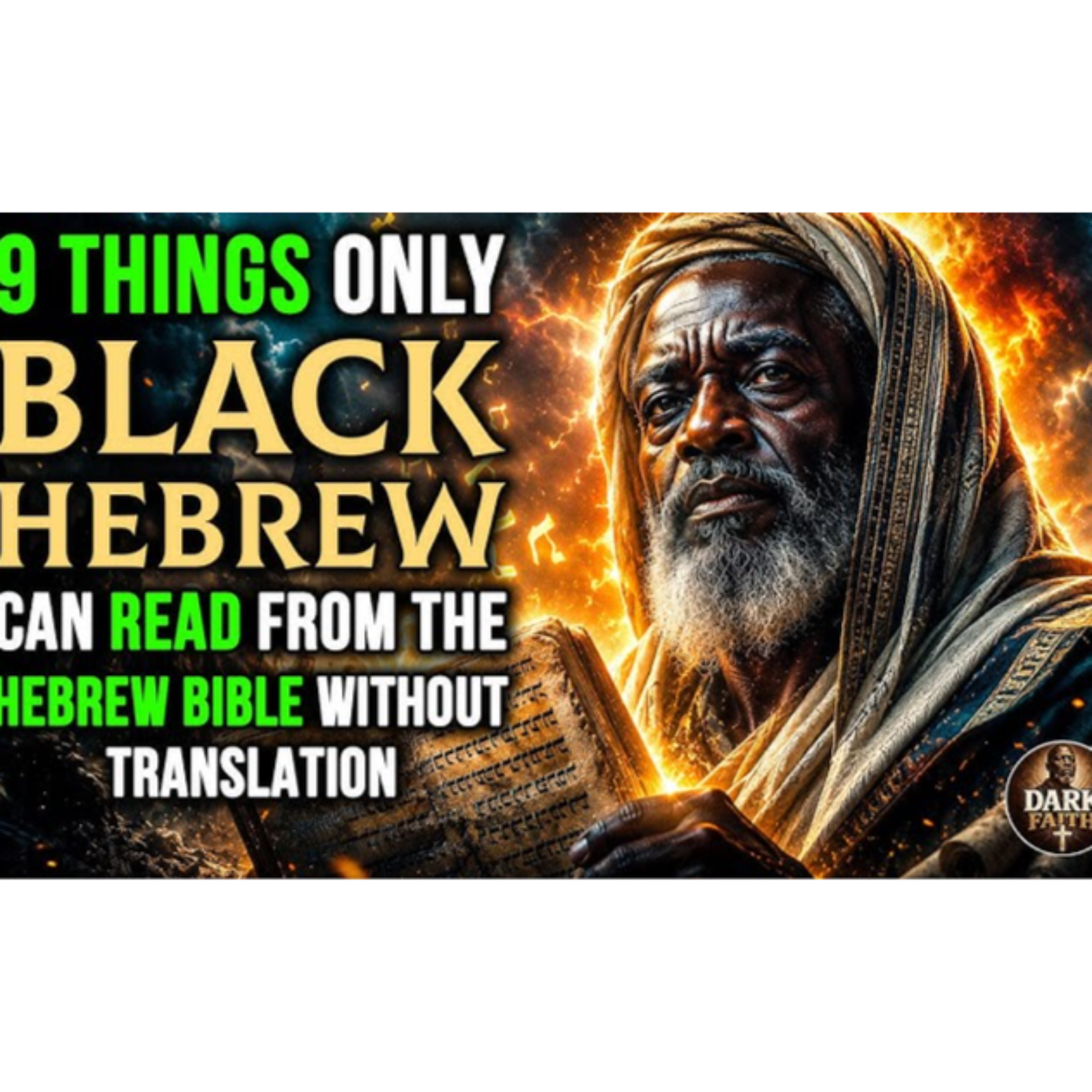 9 Things Only Black Hebrews Can Read From the Hebrew Bible Without Translation episode artwork