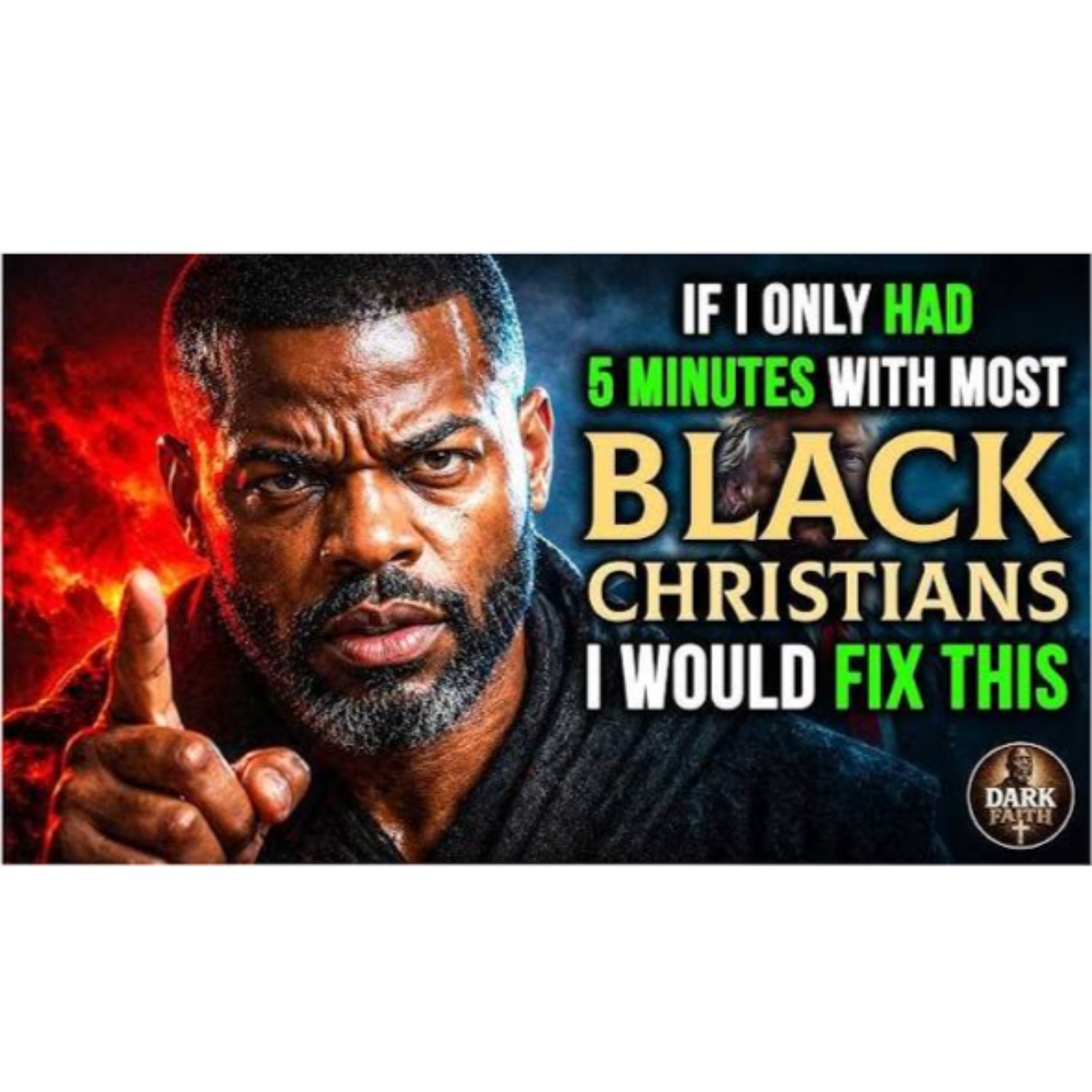 If I Only Had 5 Minutes With Most Black Christians_ I Would Fix This episode artwork
