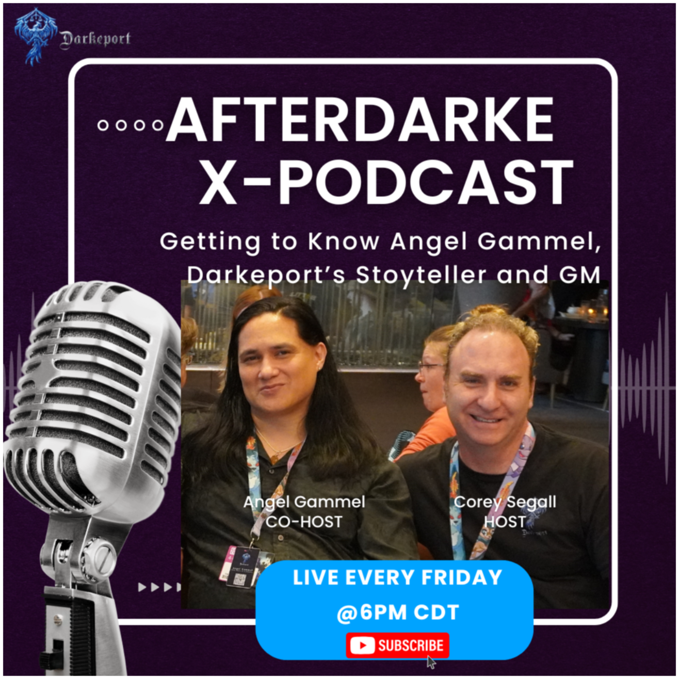 Getting to Know Angel Gammel,  Darkeport’s GM and Storyteller | AfterDarke X Spaces | Episode 3