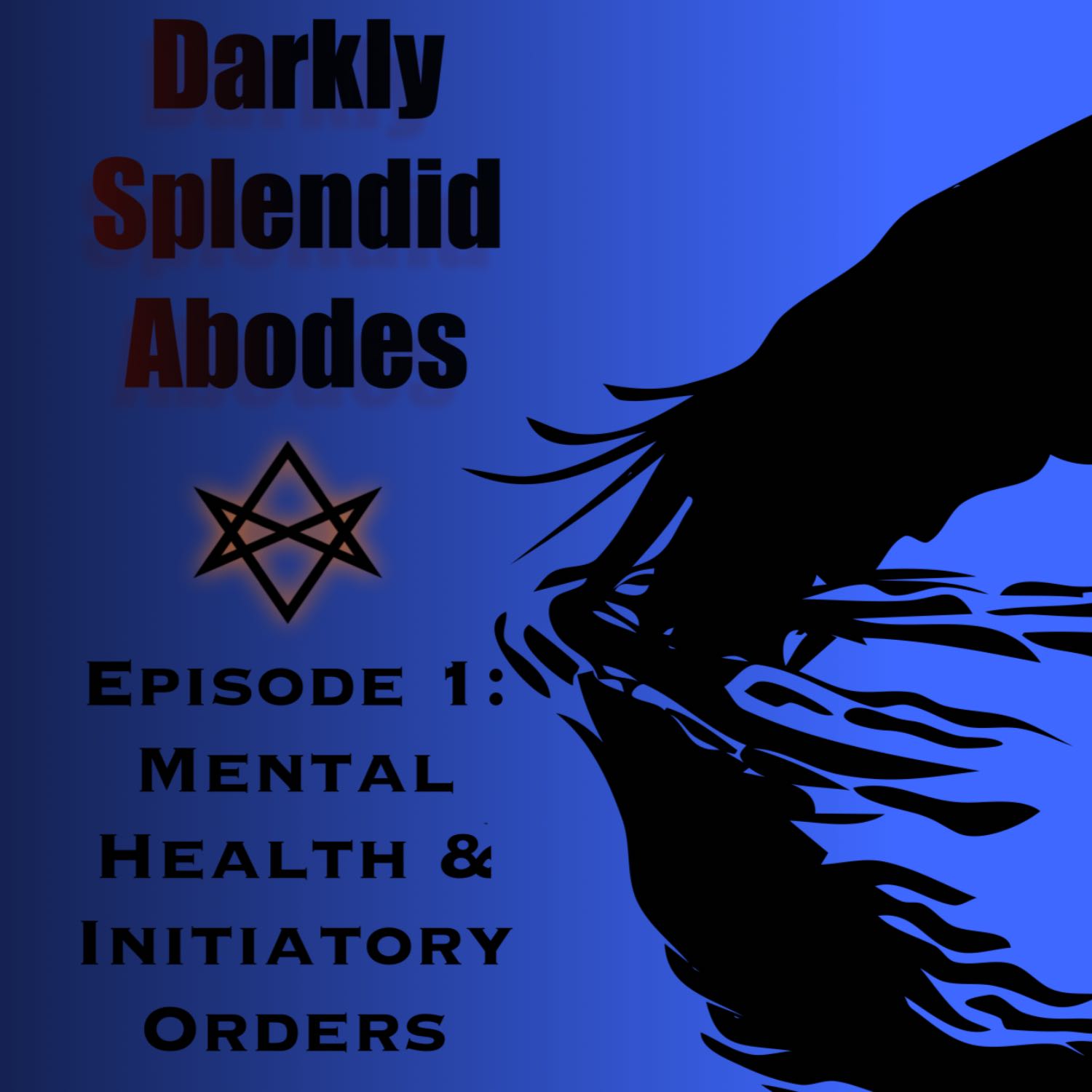 Mental Health and Initiatory Orders, with EDWARD MASON
