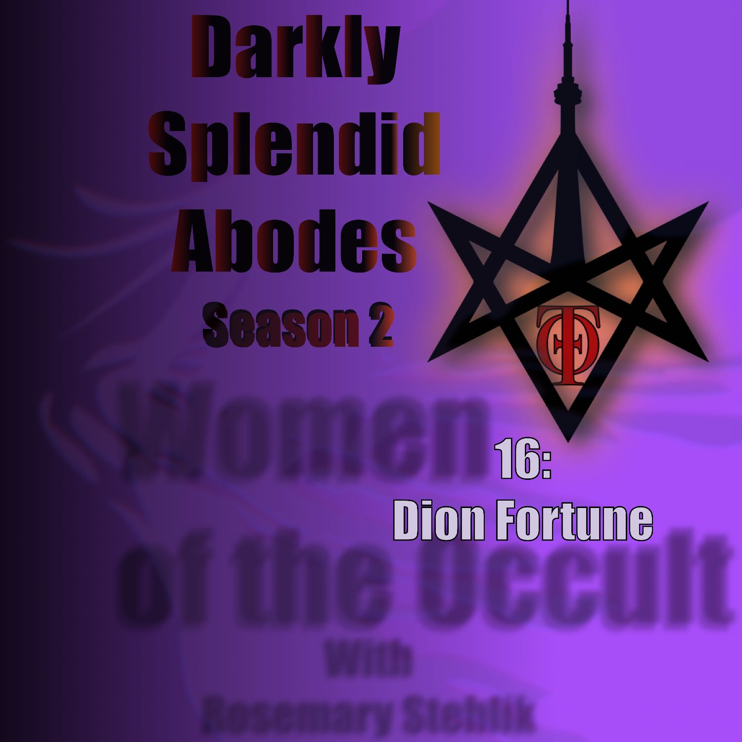 Women of the Occult: Dion Fortune