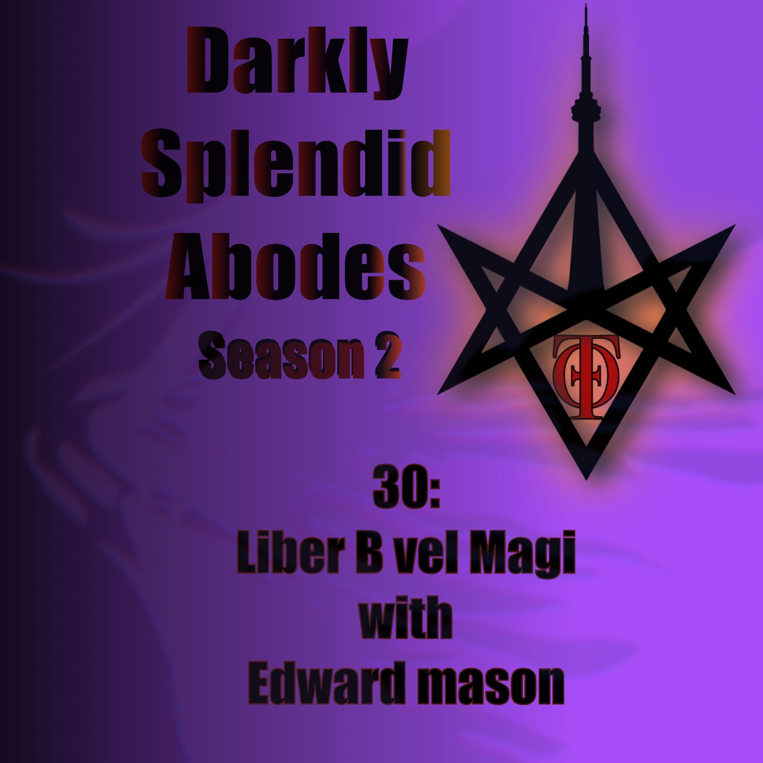 Liber B vel Magi, with Edward Mason
