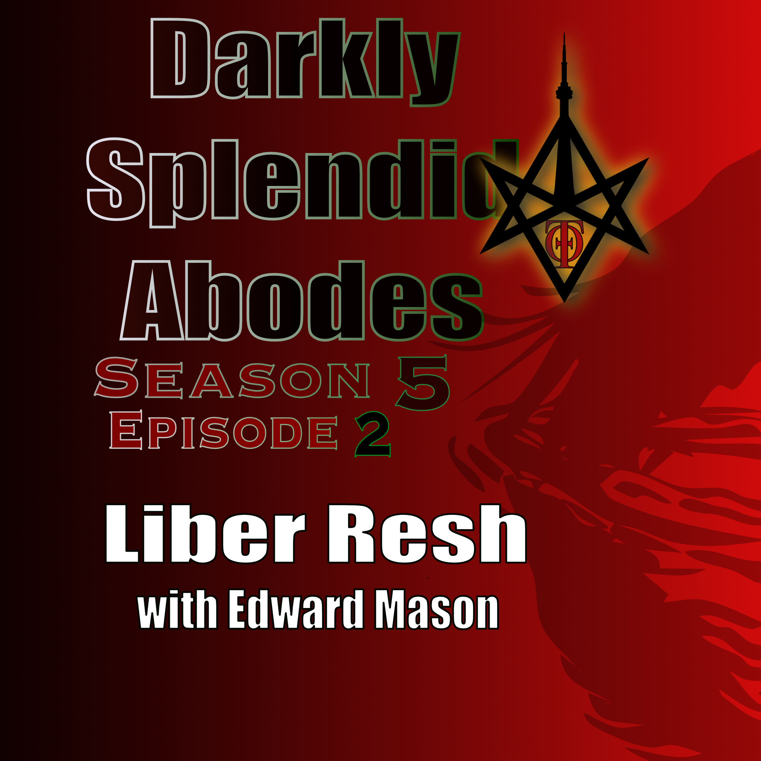 Liber Resh vel Helios, with Edward Mason