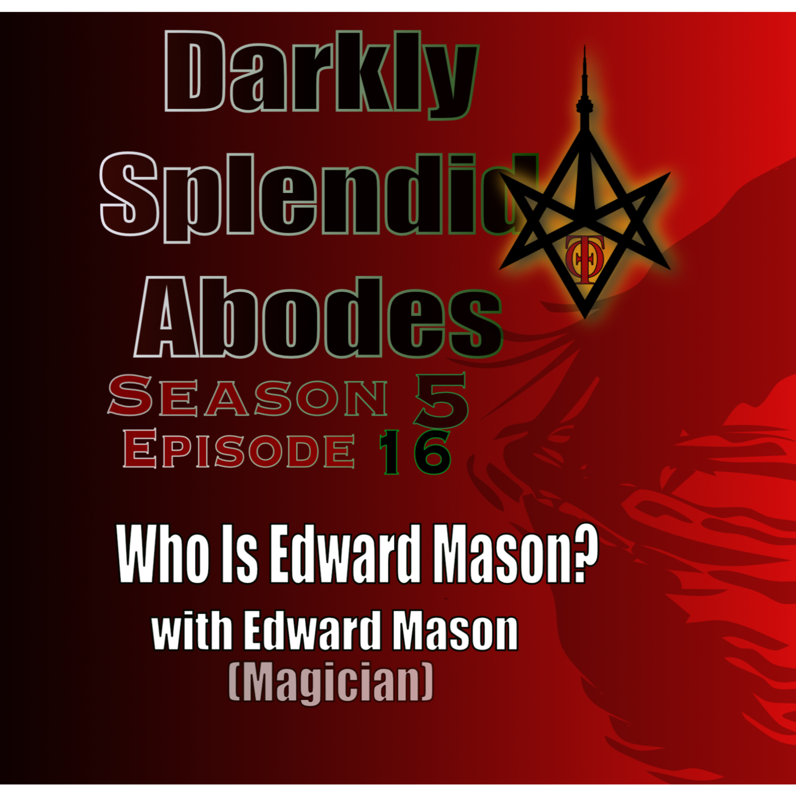 Who is Edward Mason? with Edward Mason (Magician)