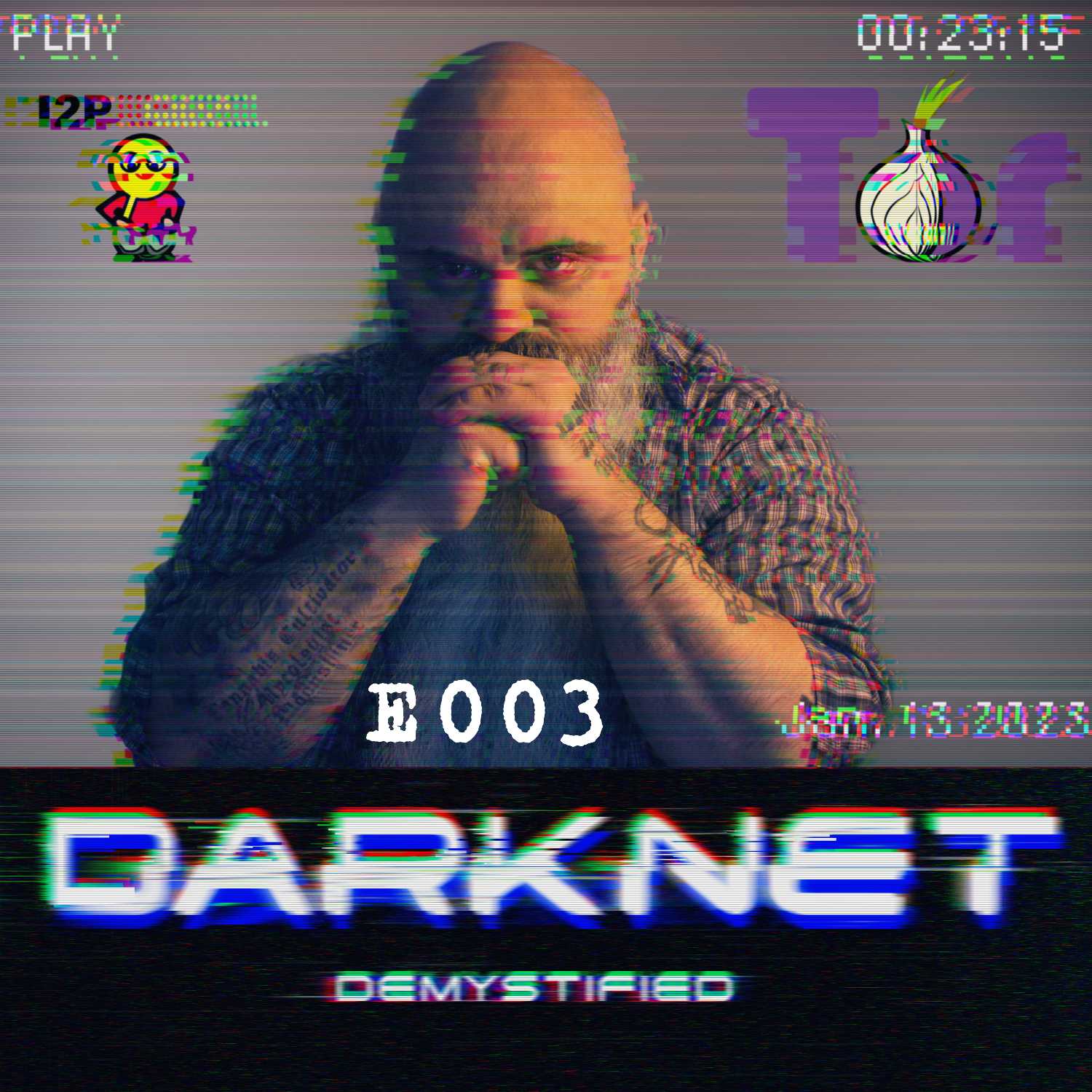 Darknet Demystified - E003 - Bad Darknet Vendor OpSec Case Study: TrustedTraphouse