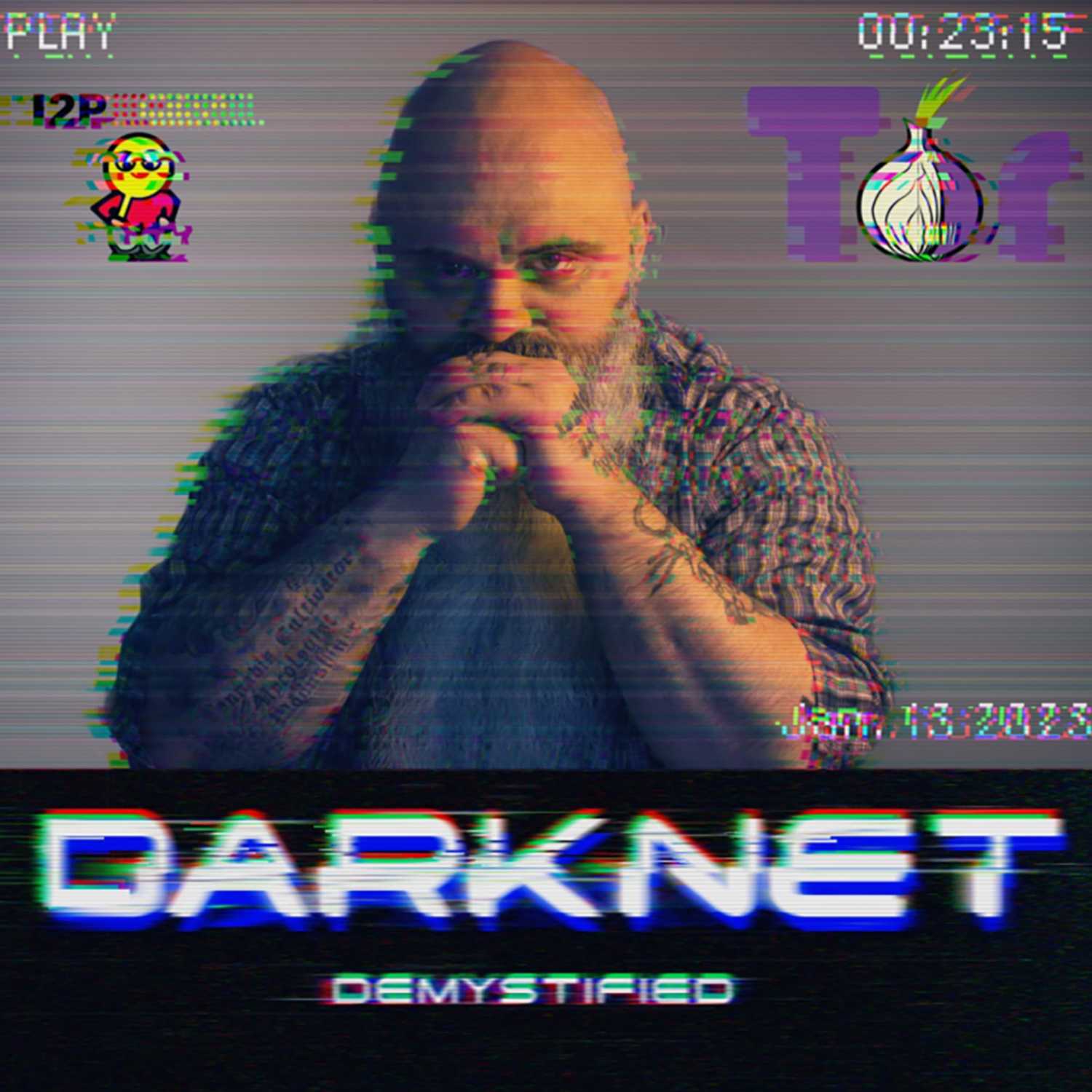 Darknet Demystified & Darknet Diaries FULL 3 hour – E6 – Sam Bent aka DoingFedTime aka 2happytimes2